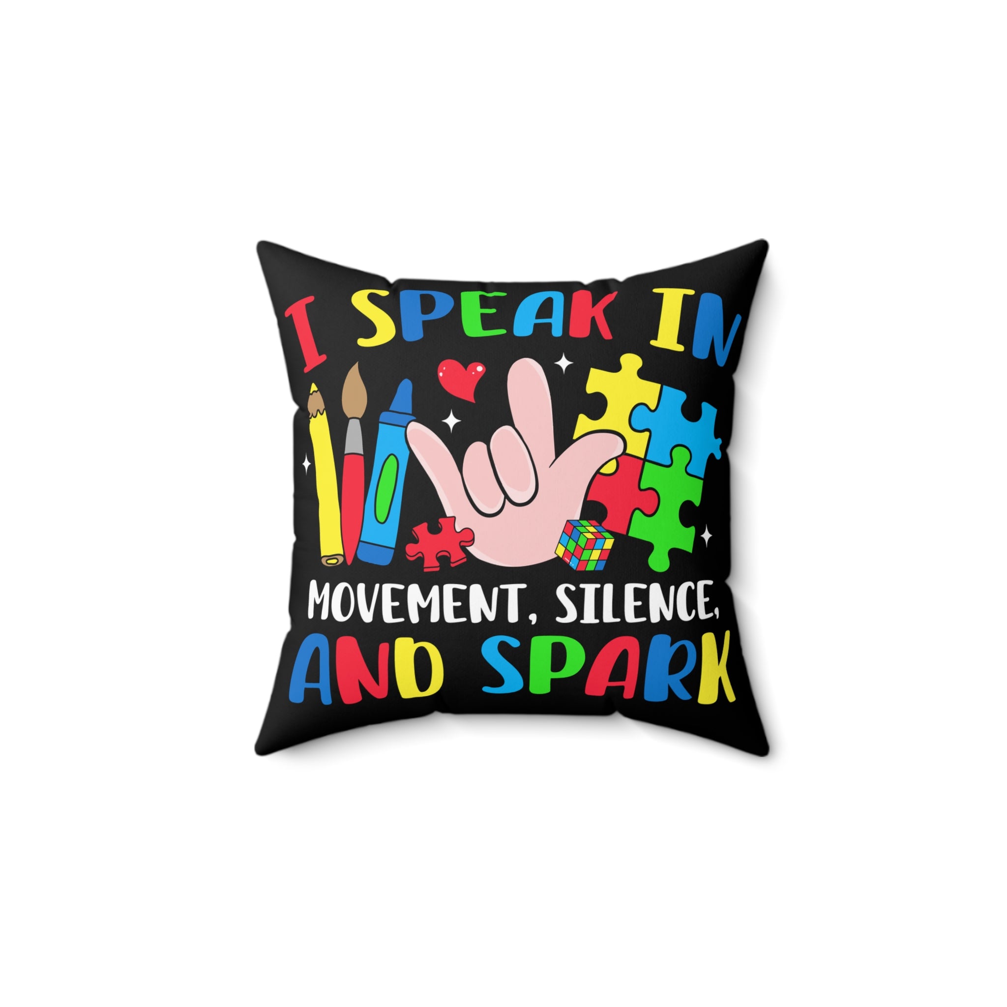 I Speak In Nonverbal Austim Spun Polyester Square Pillow