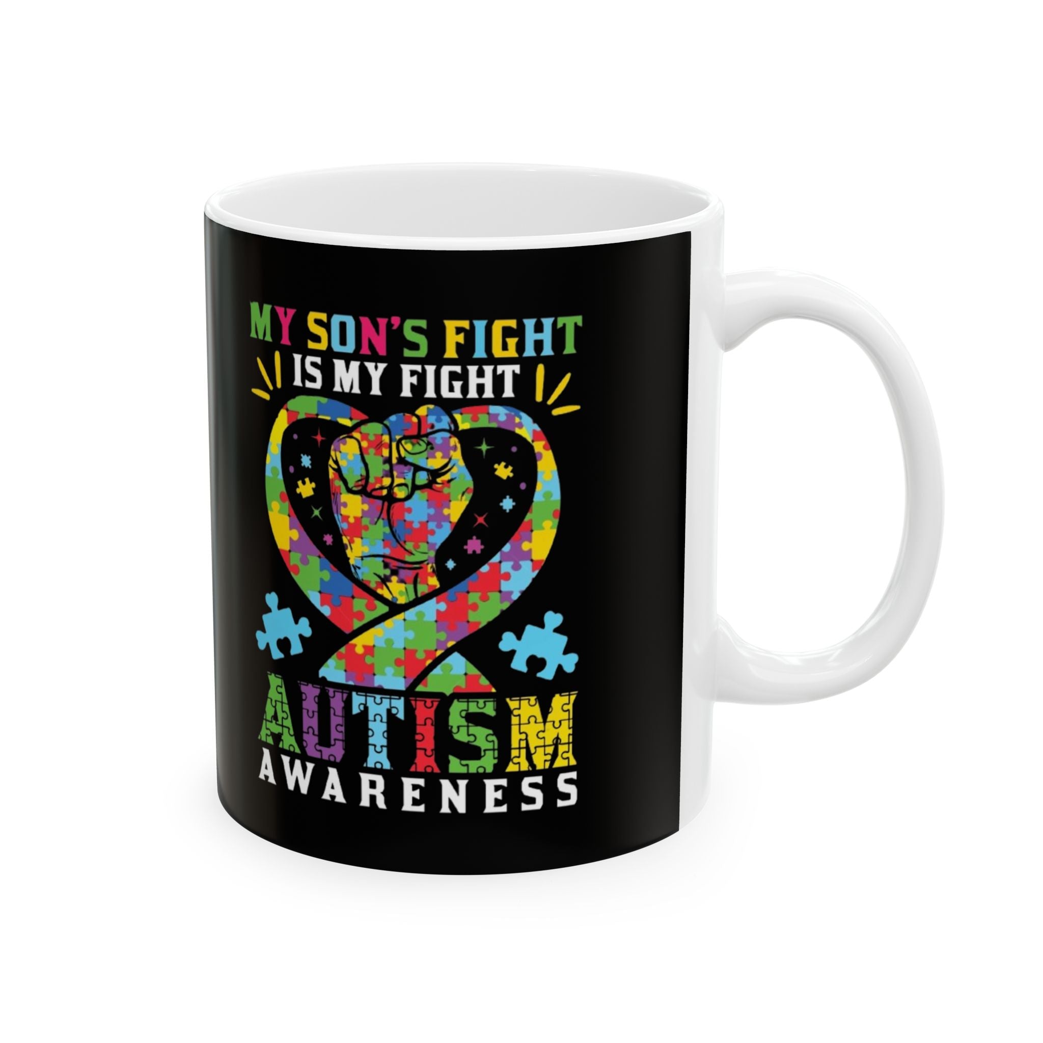 My Son's Fight Is My Fight, Ceramic Mug