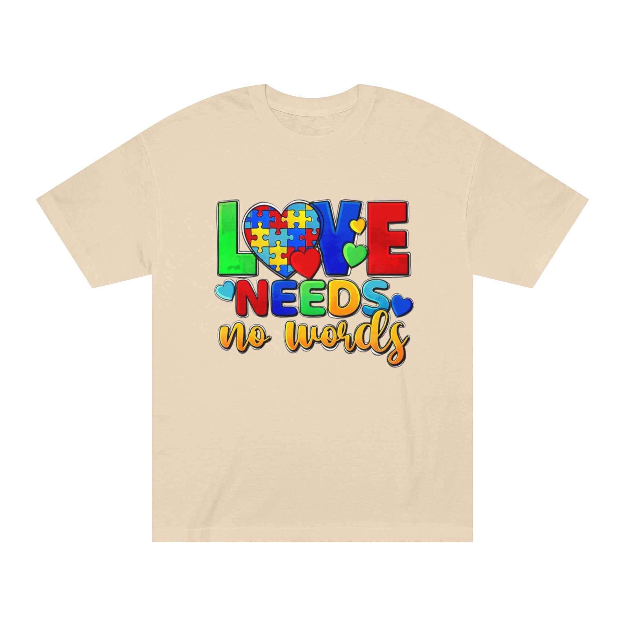 Love Needs No Words, Autism Awareness T-Shirt
