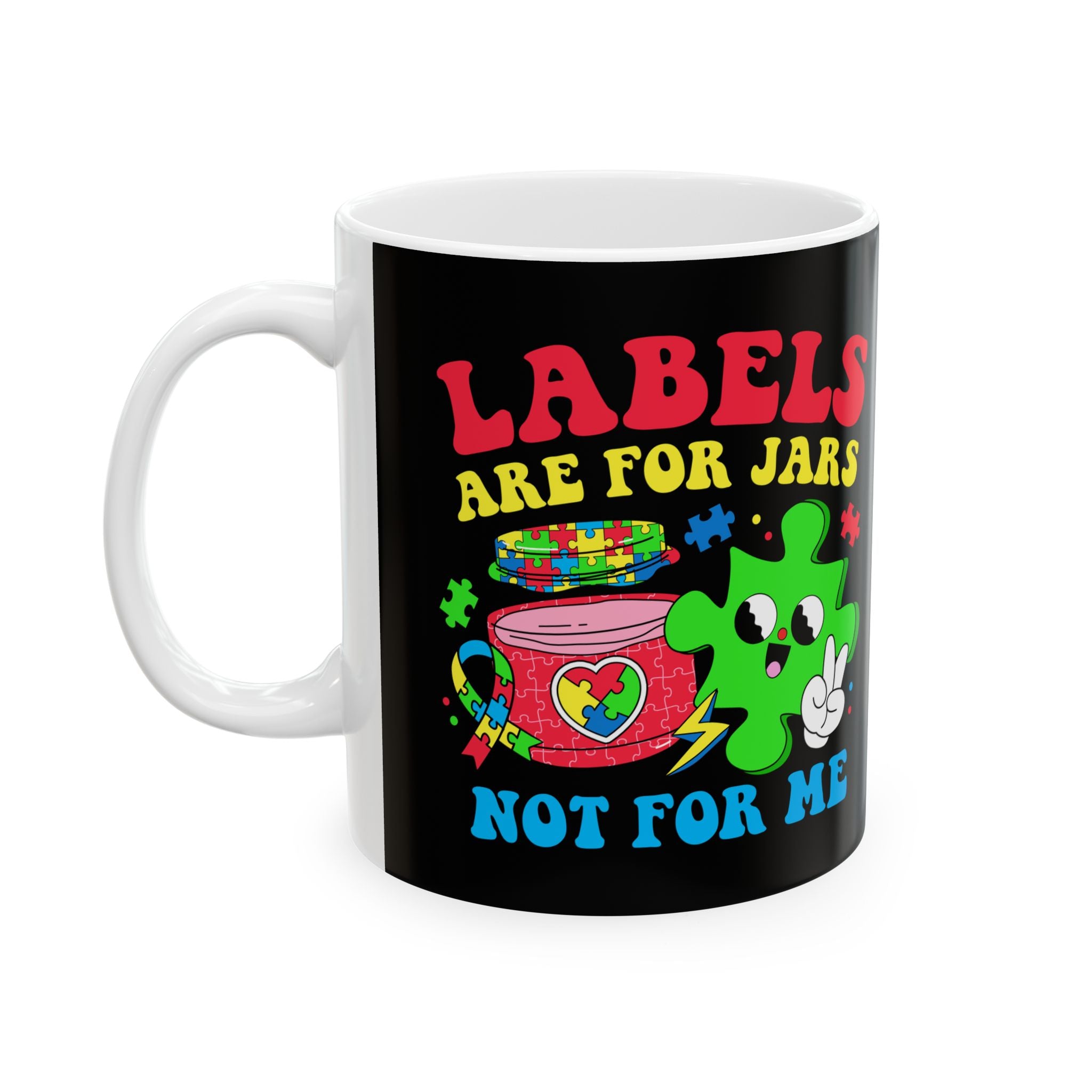 Not For Me, Ceramic Mug