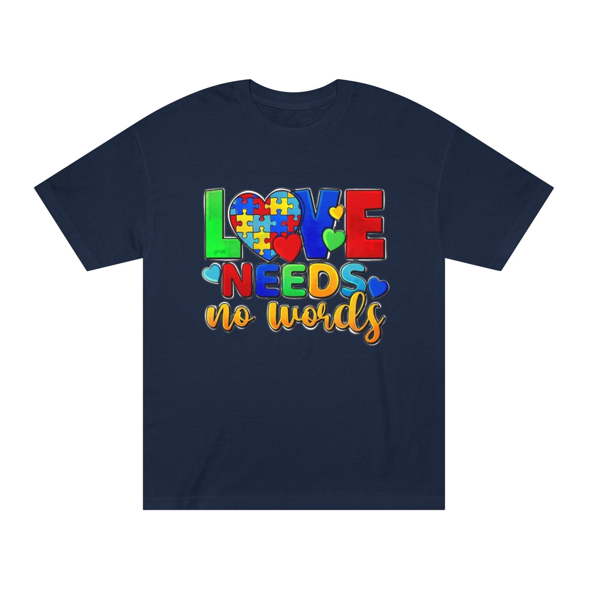Love Needs No Words, Autism Awareness T-Shirt