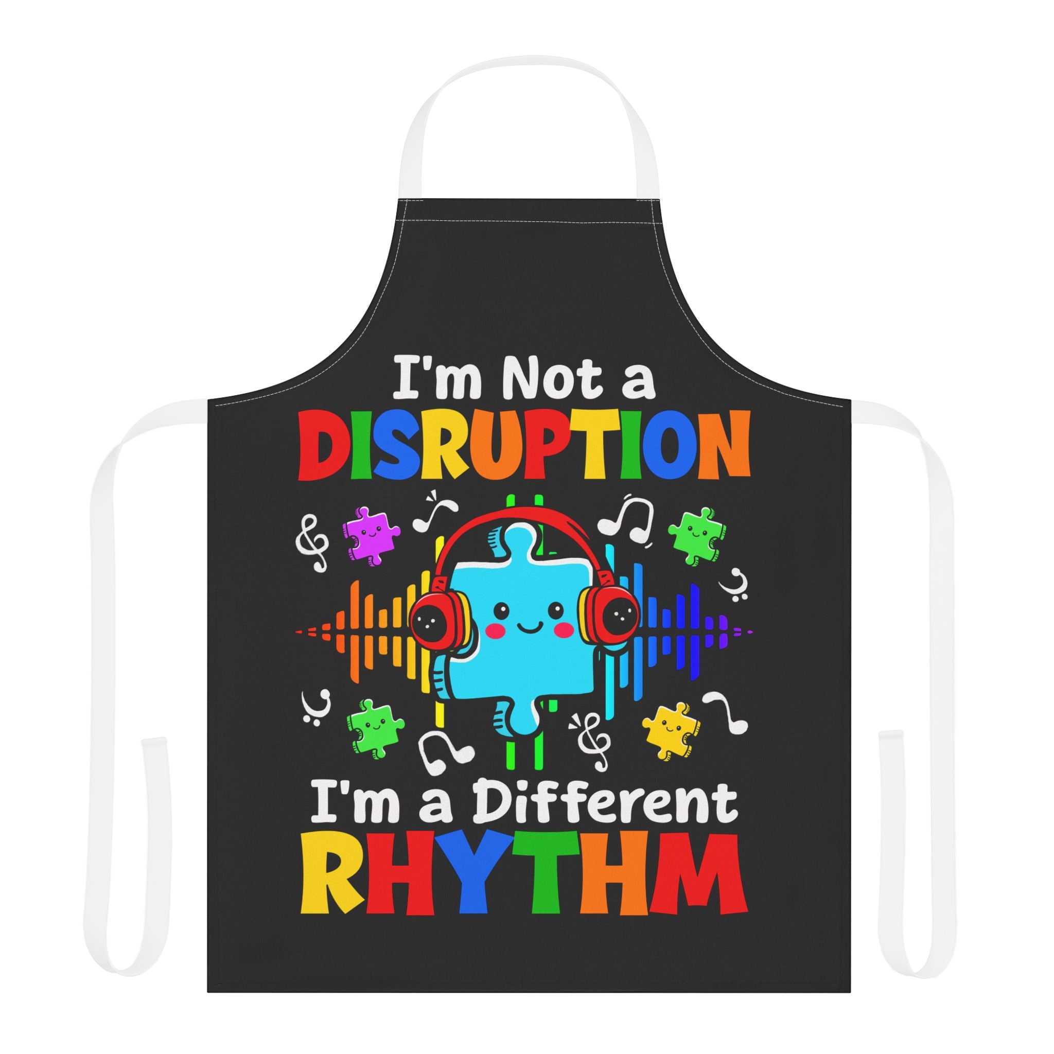I'm Not A Disruption Routine Love Apron