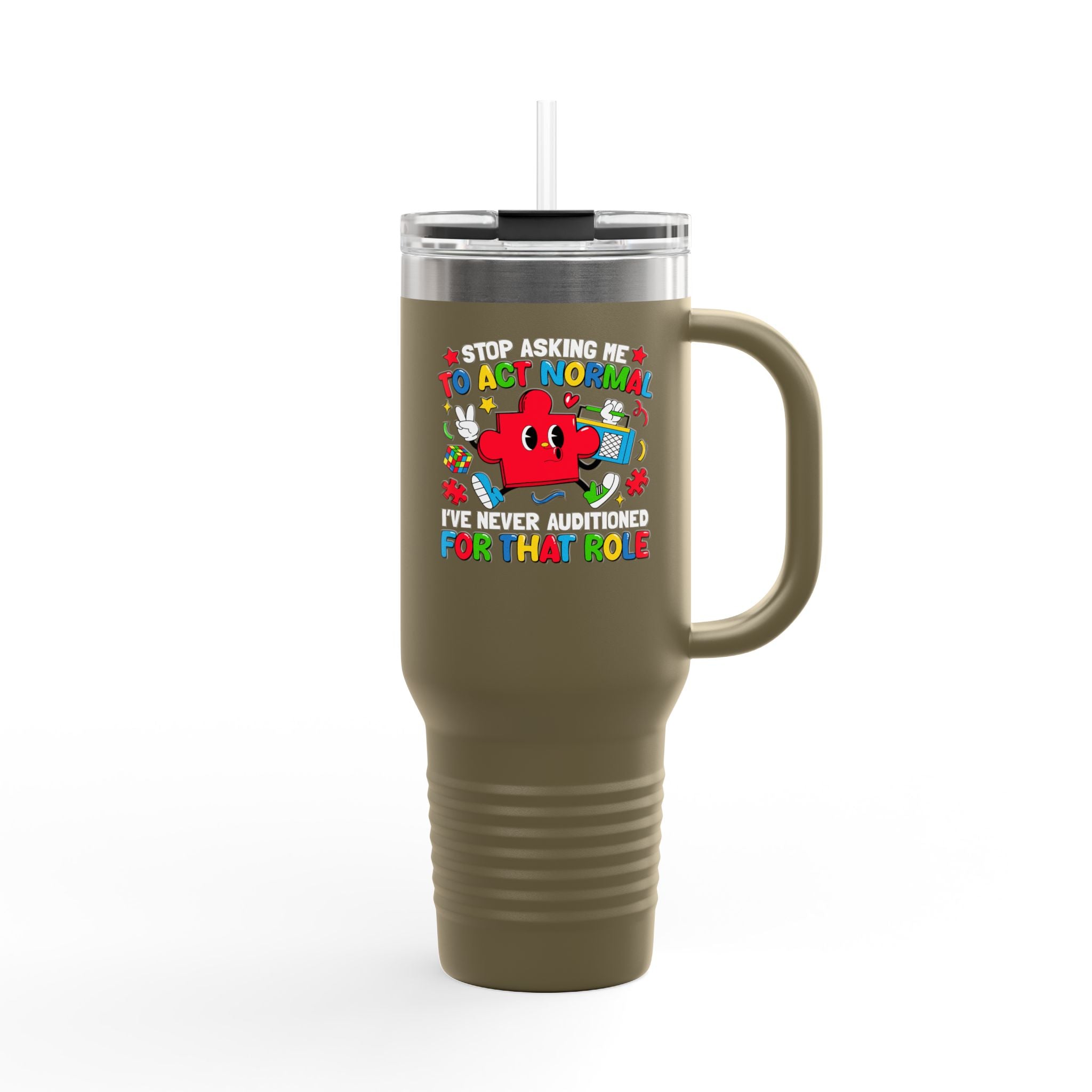 To Act normal Insulated Travel Mug, 40oz