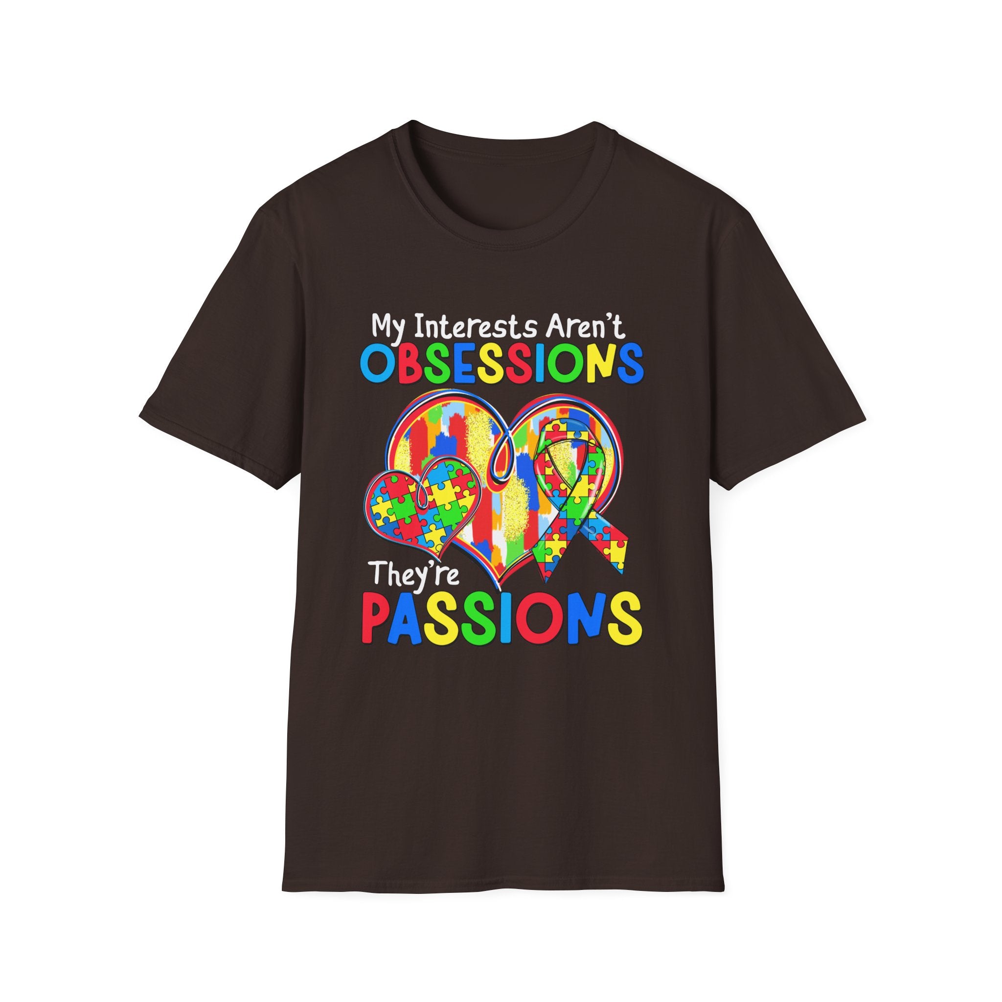 They're Passions, Adult T-Shirt
