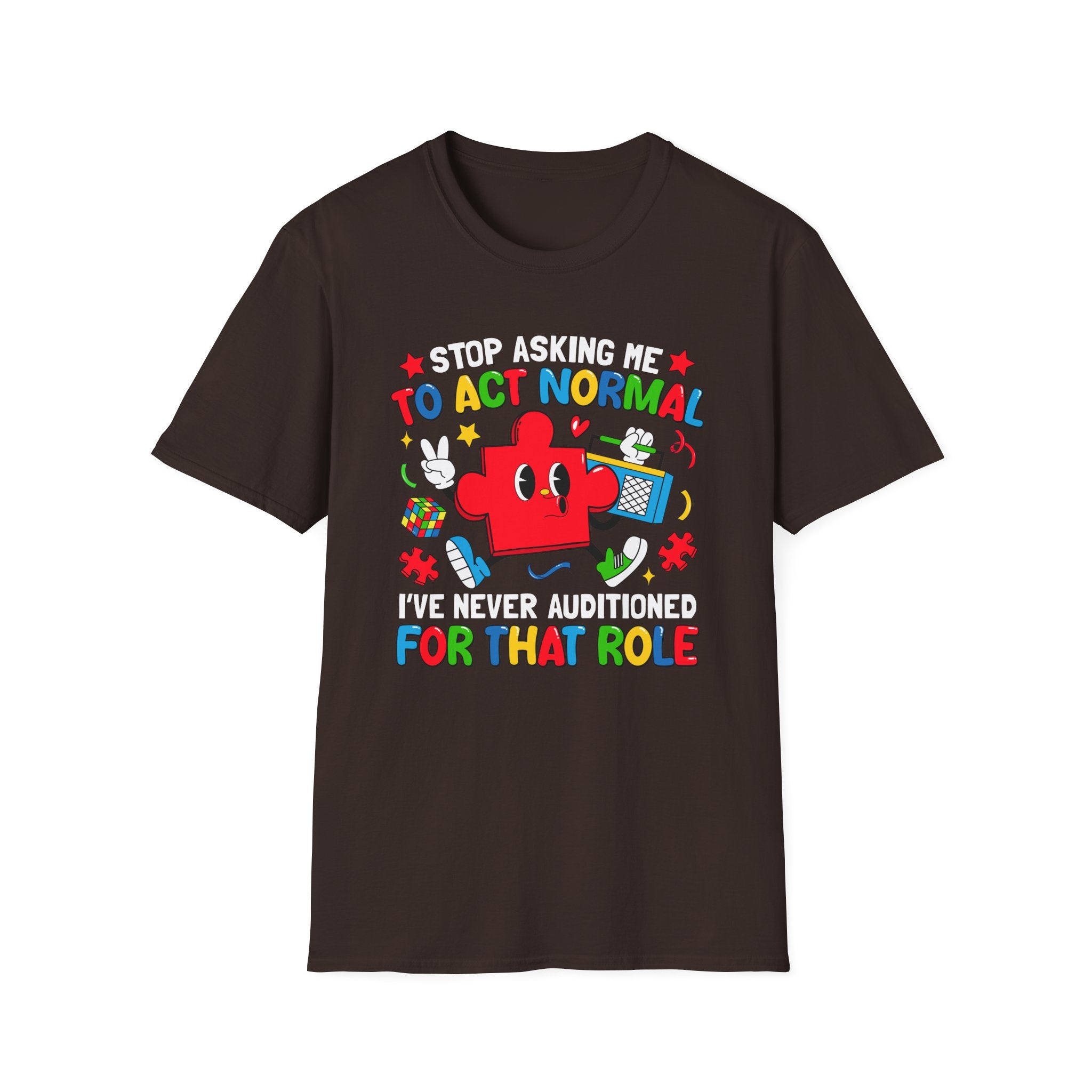 To Act Normal, Adult T-Shirt