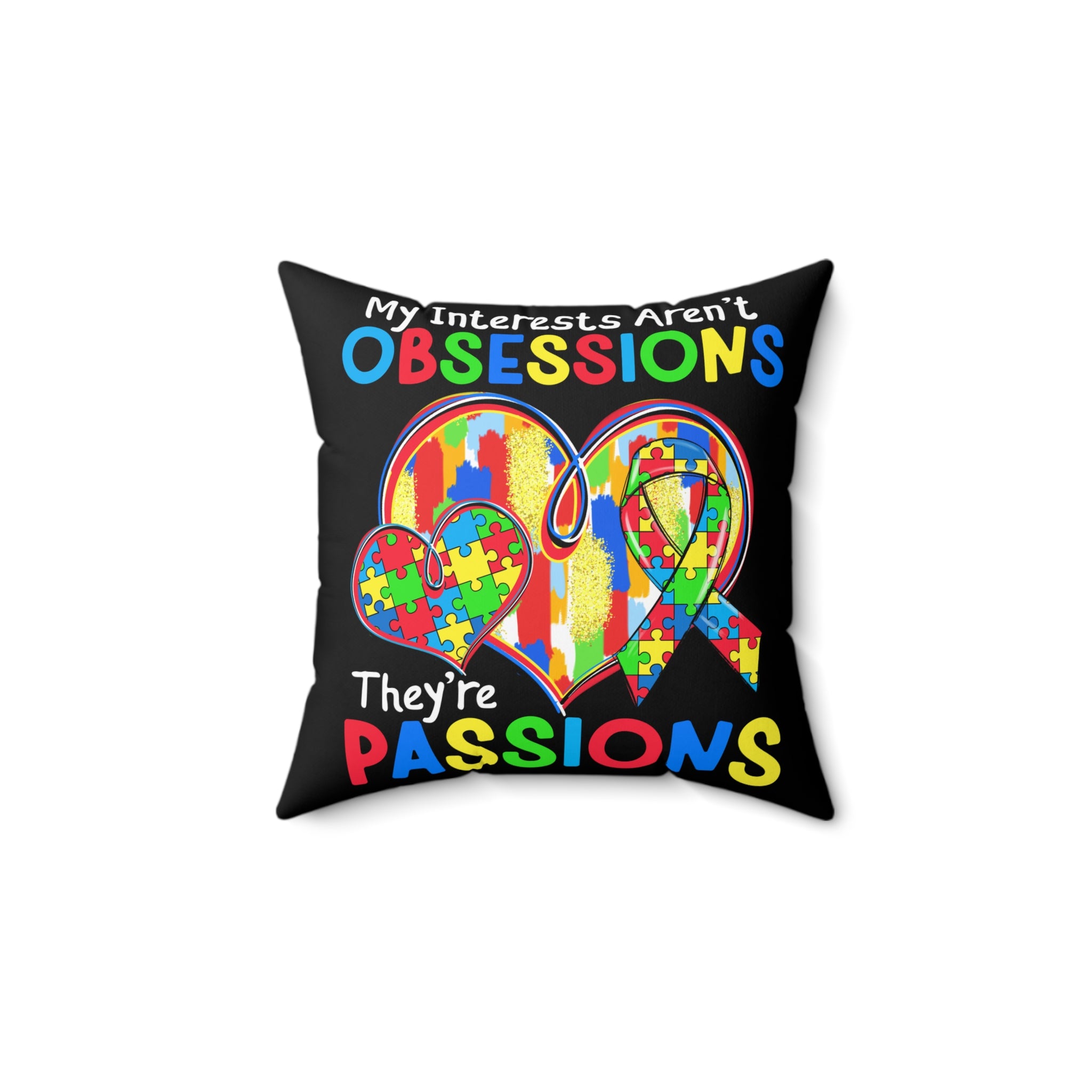 Obsessions Nonverbal Austim Spun Polyester Square Pillow