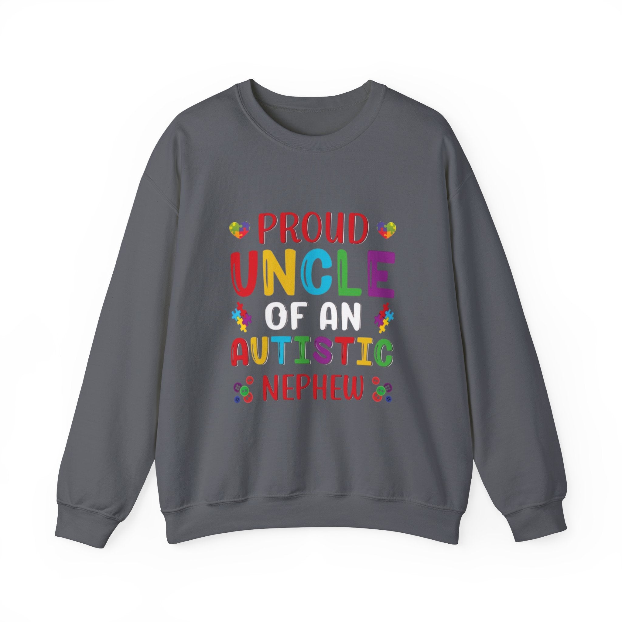 Proud Uncle Of An Autistic Nephew, Autism Awareness Adult Sweatshirt