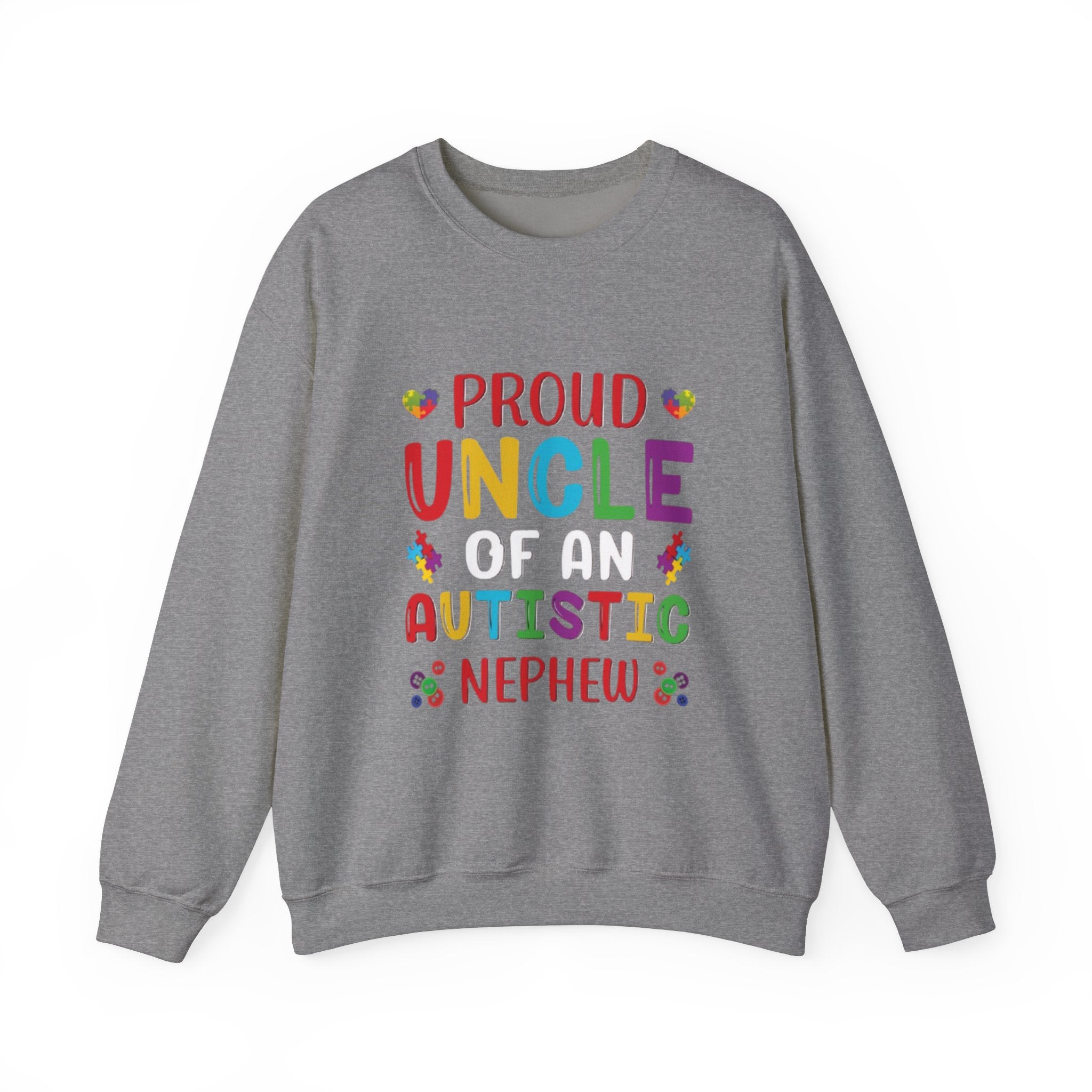 Proud Uncle Of An Autistic Nephew, Autism Awareness Adult Sweatshirt