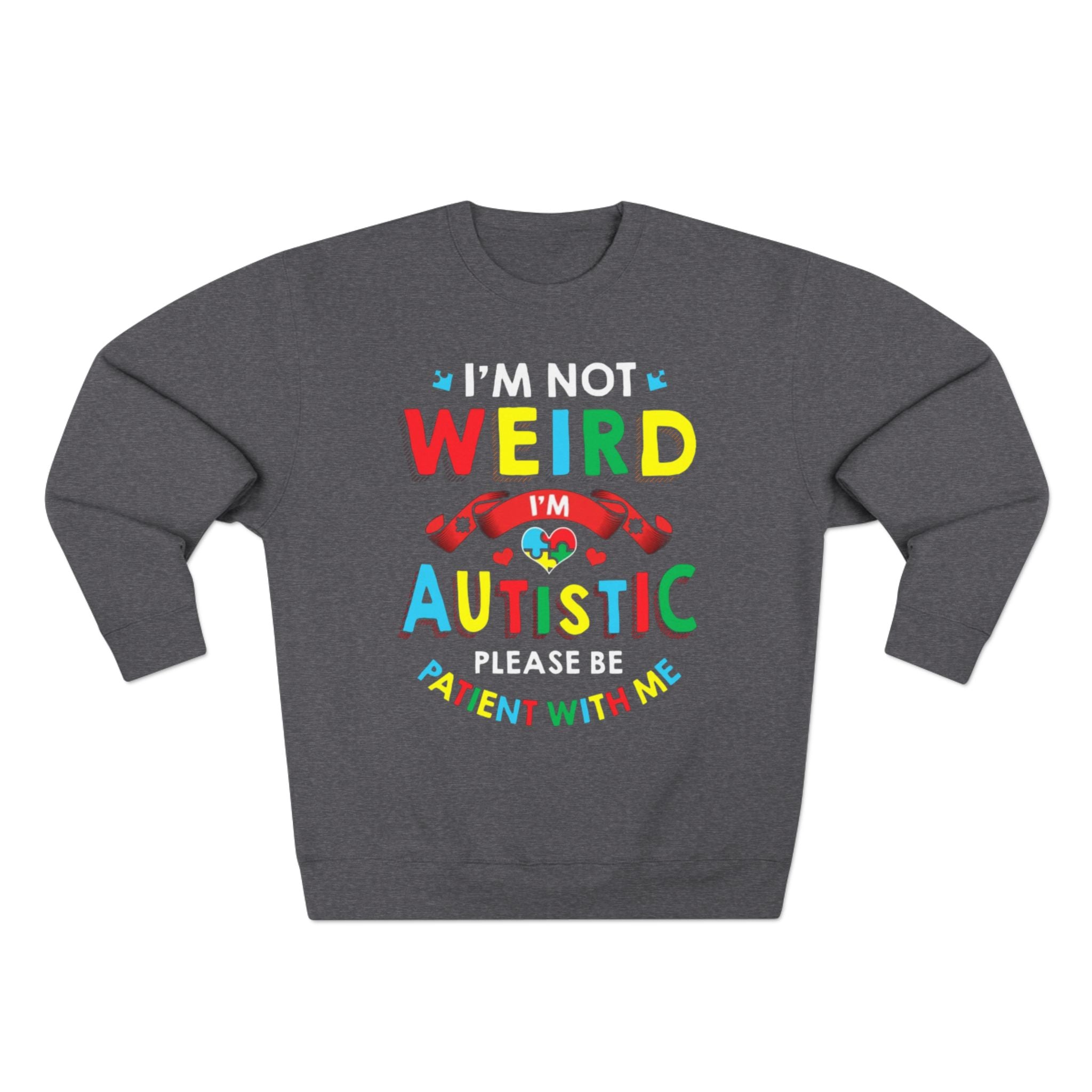 I Am Autistic, Long Sleeve Adult Shirt, Autism Awareness Apparel