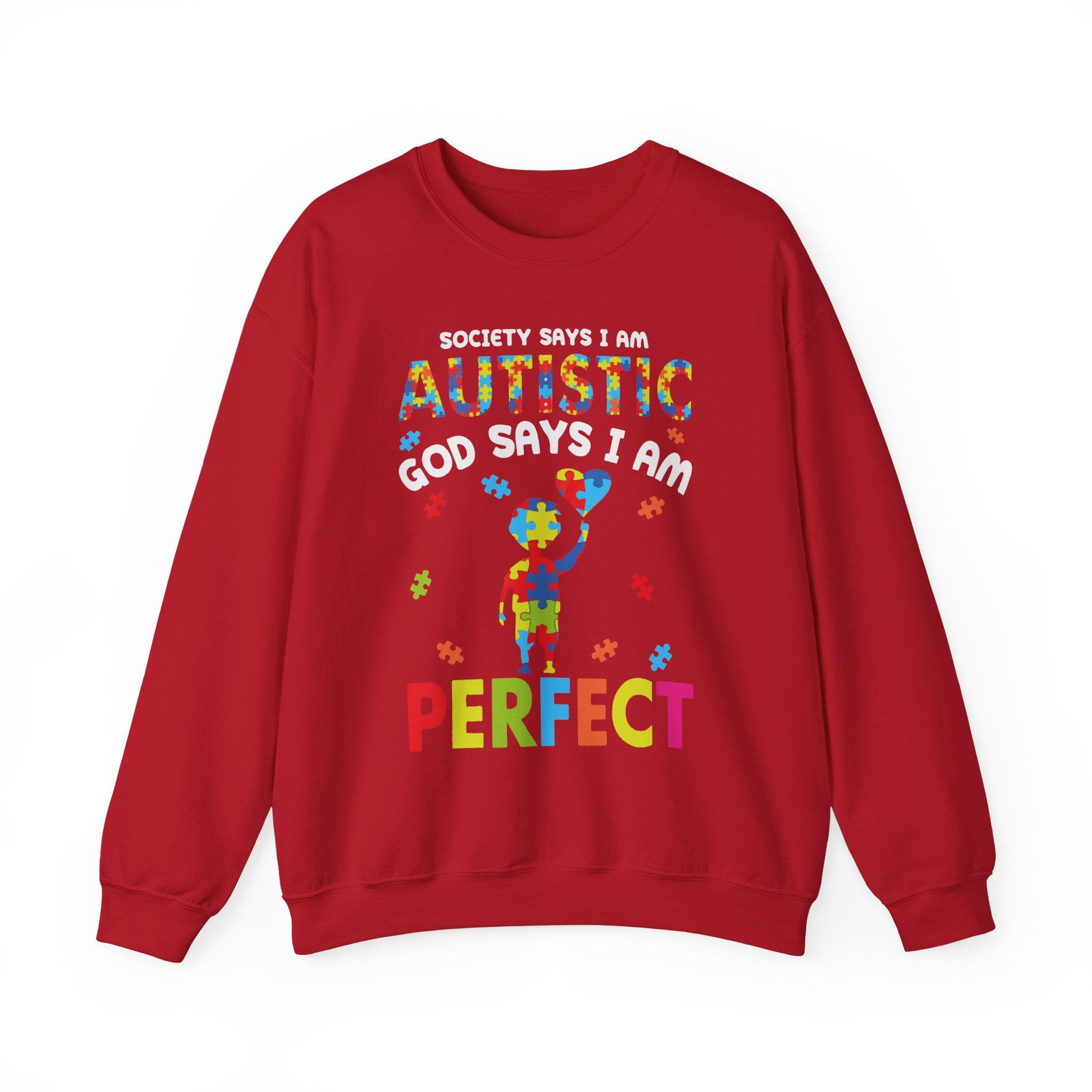 Society Say I Am Autistic, Autism Awareness Adult Sweatshirt