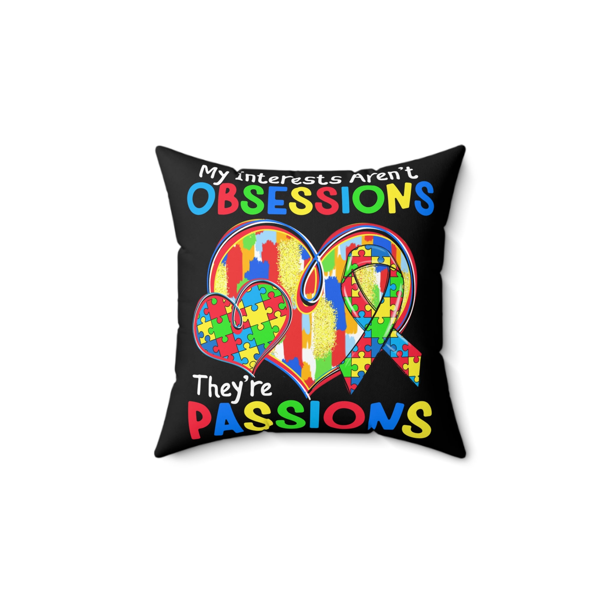 Obsessions Nonverbal Austim Spun Polyester Square Pillow