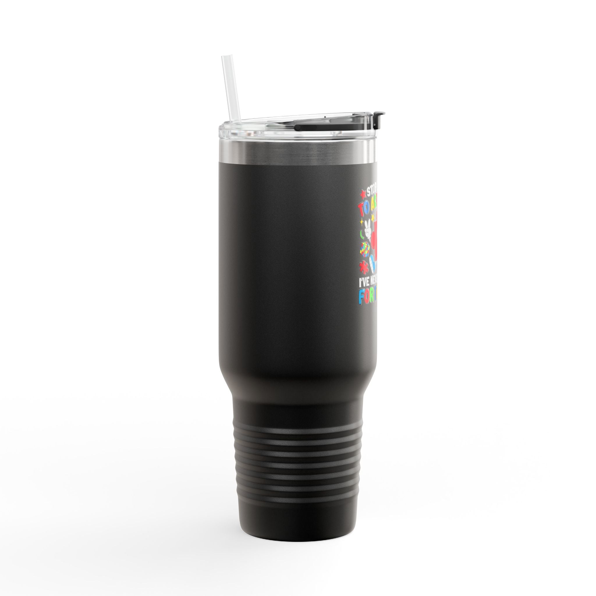 To Act normal Insulated Travel Mug, 40oz