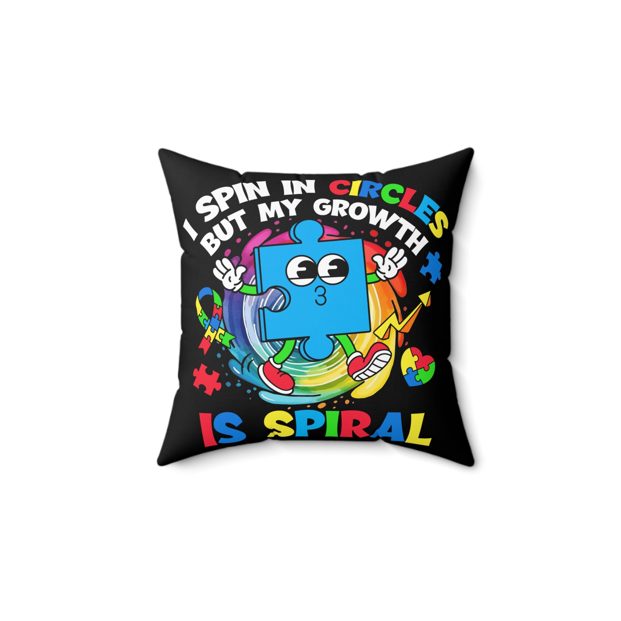 I Spin In Circles Nonverbal Austim Spun Polyester Square Pillow