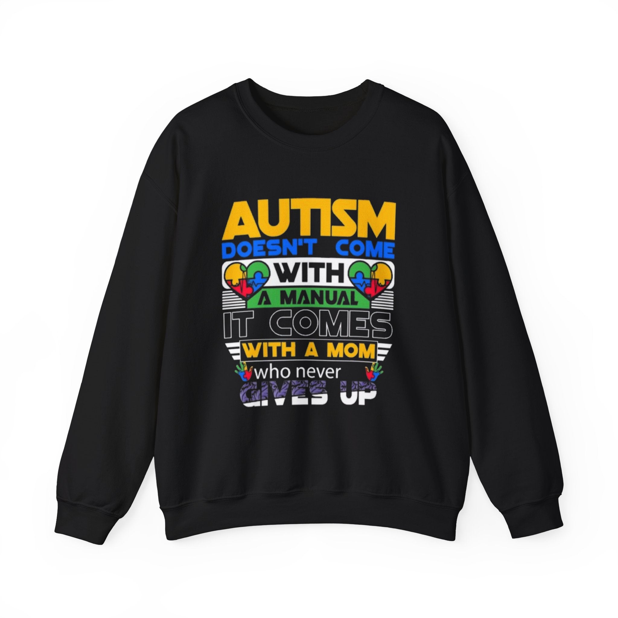 Autism Doesn't Come , Autism Awareness Adult Sweatshirt