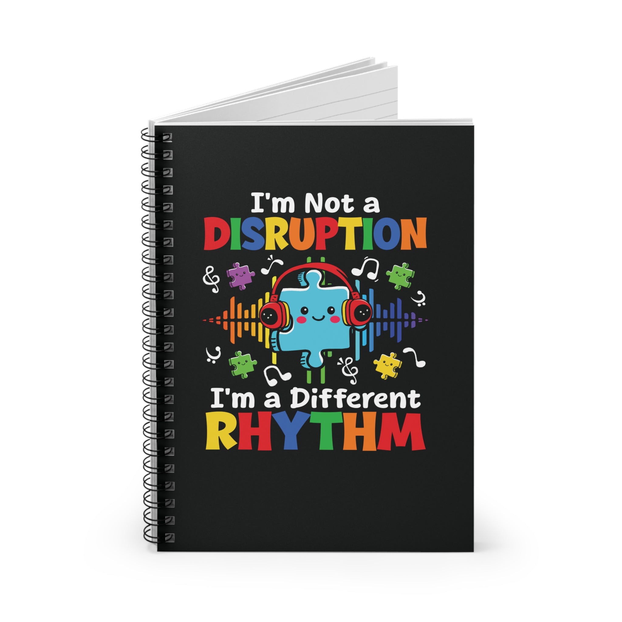 I Am Not A Disruption Spiral Notebook - Ruled Line