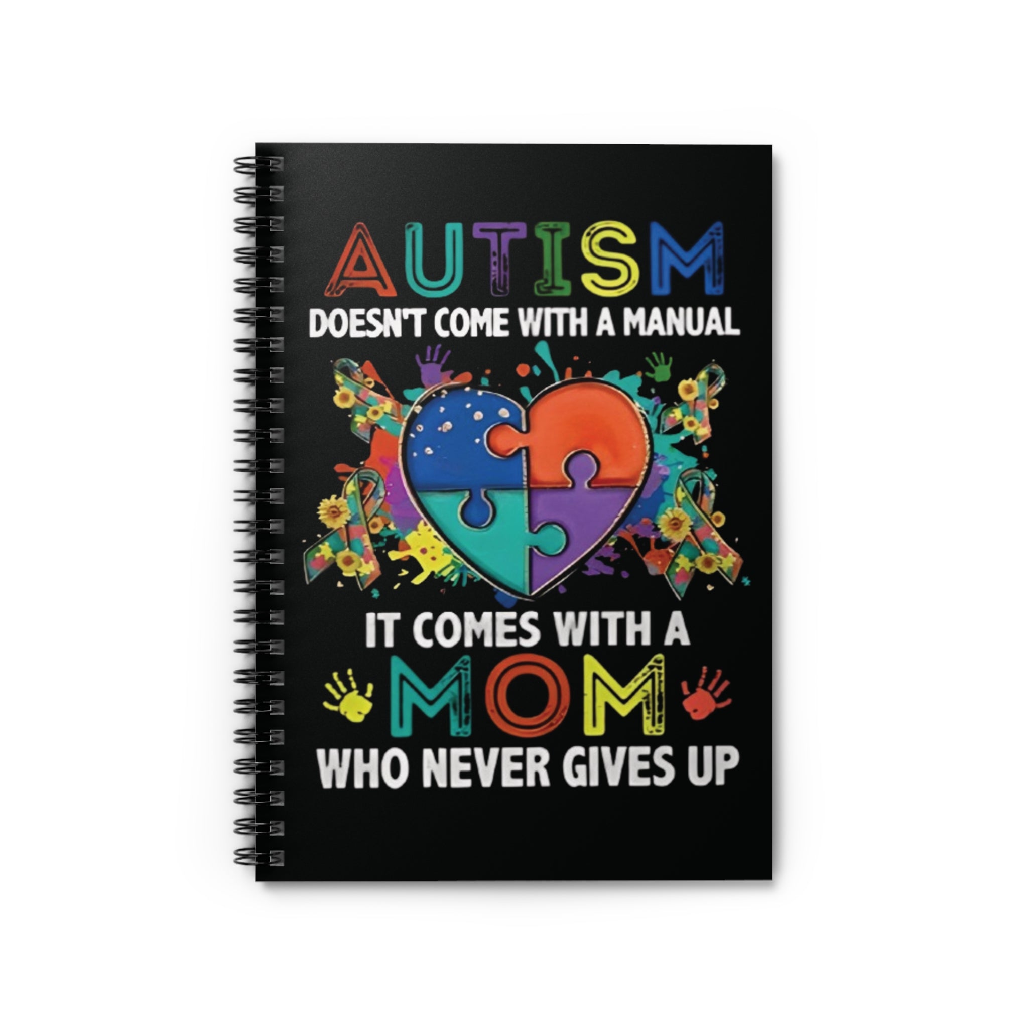 Autism Doesn't Come With A Manual, Spiral Notebook - Ruled Line