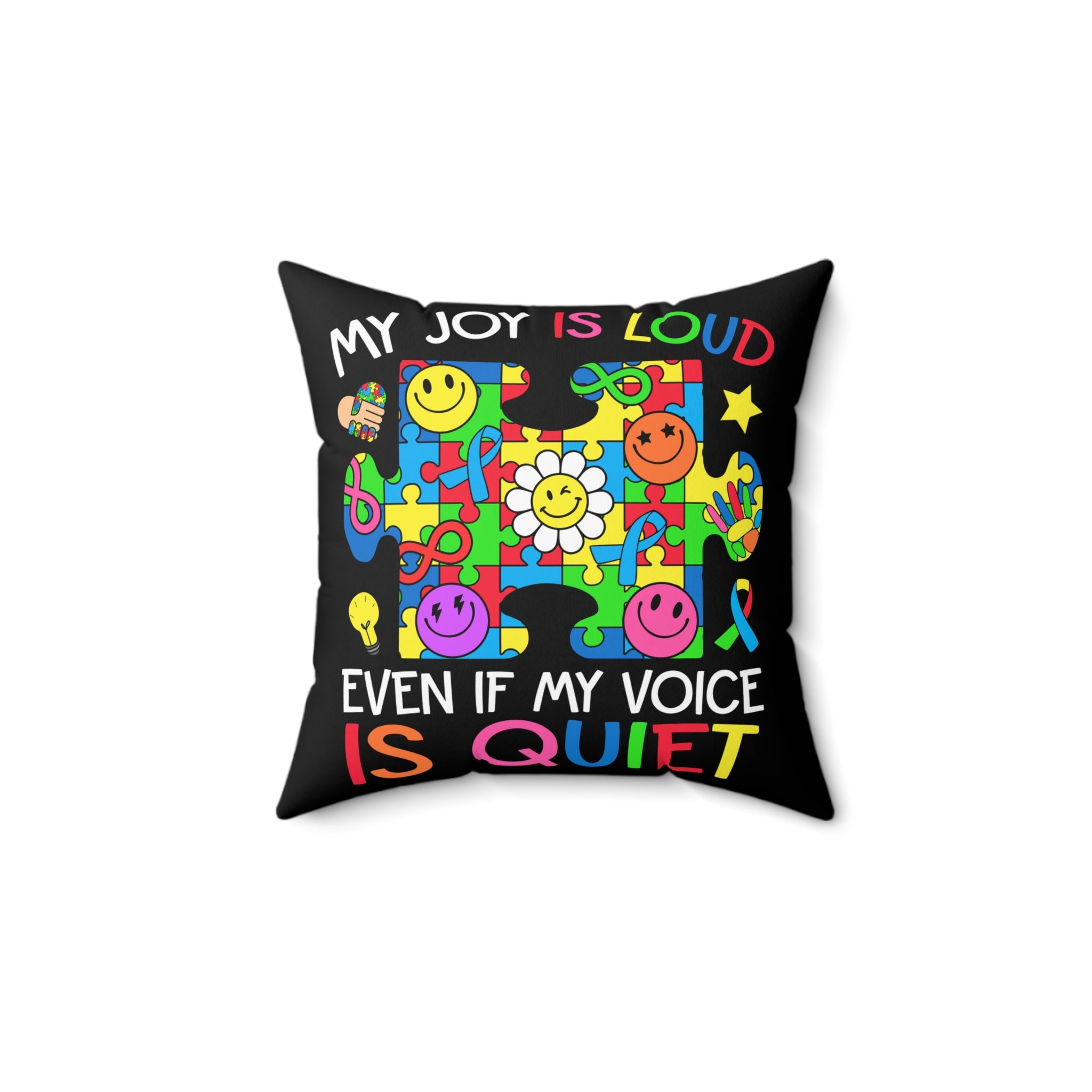 My Joy Is Loud Spun Polyester Square Pillow