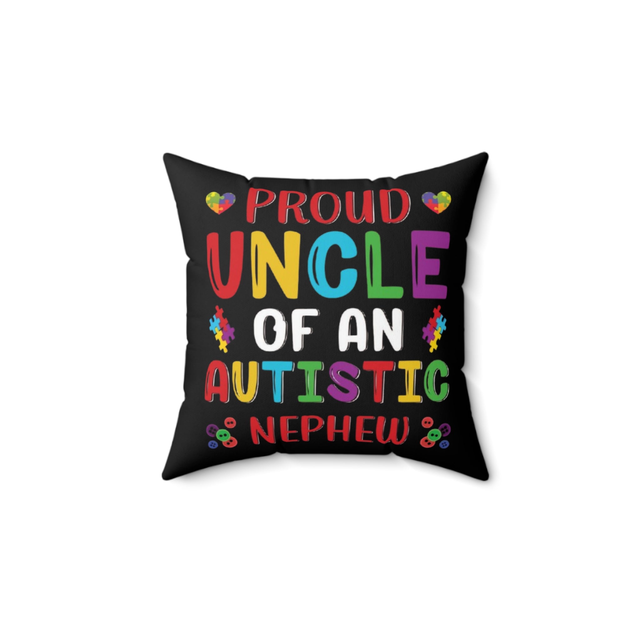 Autistic Nephew nNonverbal Austim Spun Polyester Square Pillow
