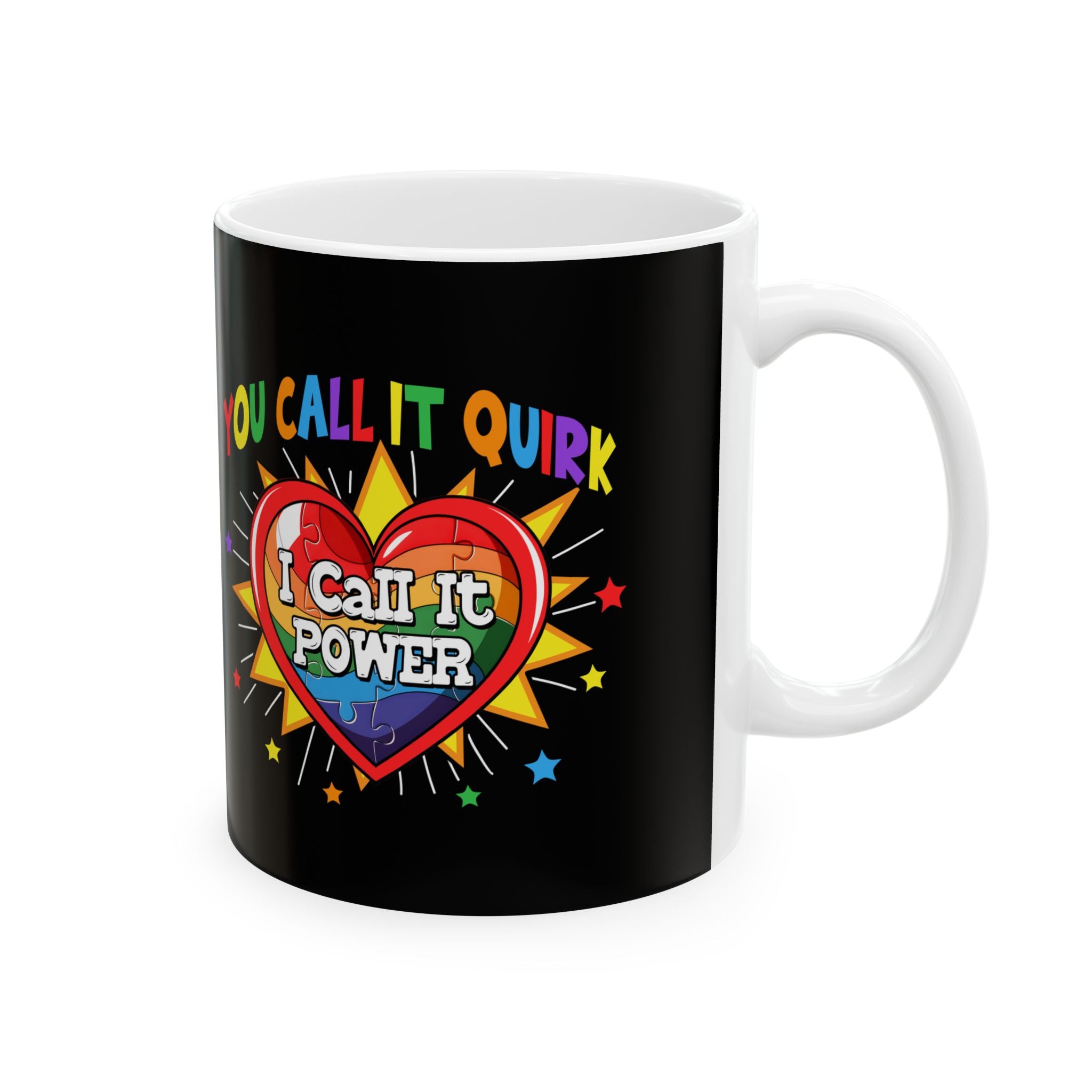 I Call It Power, Ceramic Mug