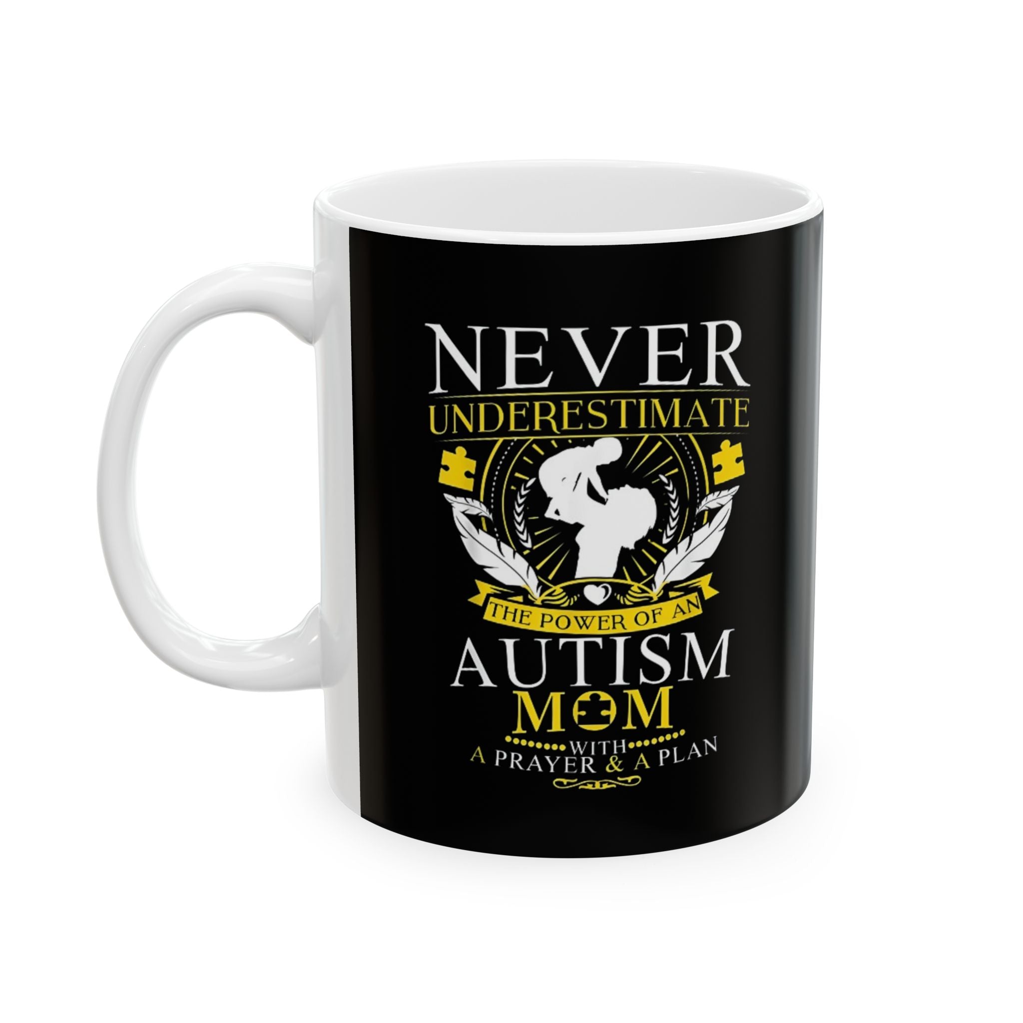 Never Underestimate, Ceramic Mug