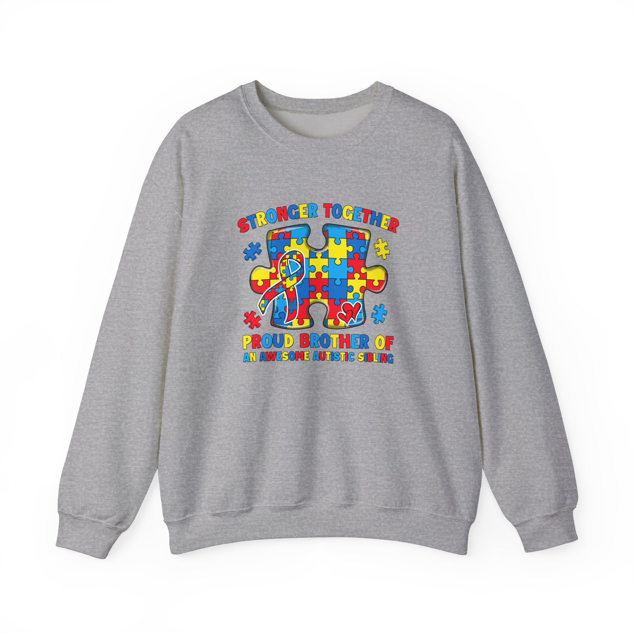 Stronger Together Autism Awareness Adult Sweatshirt | Proud Brother of an Awesome Autistic Sibling