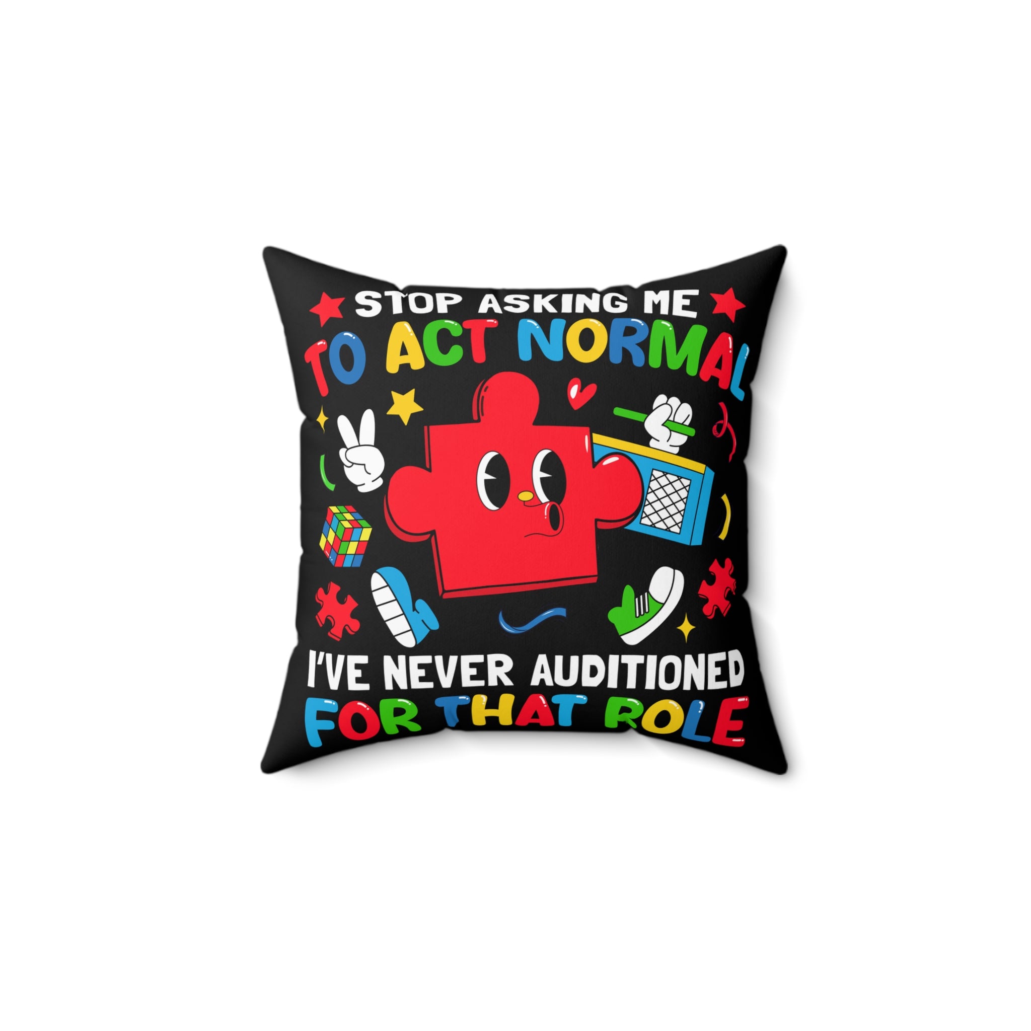 To Act Normal Nonverbal Austim Spun Polyester Square Pillow