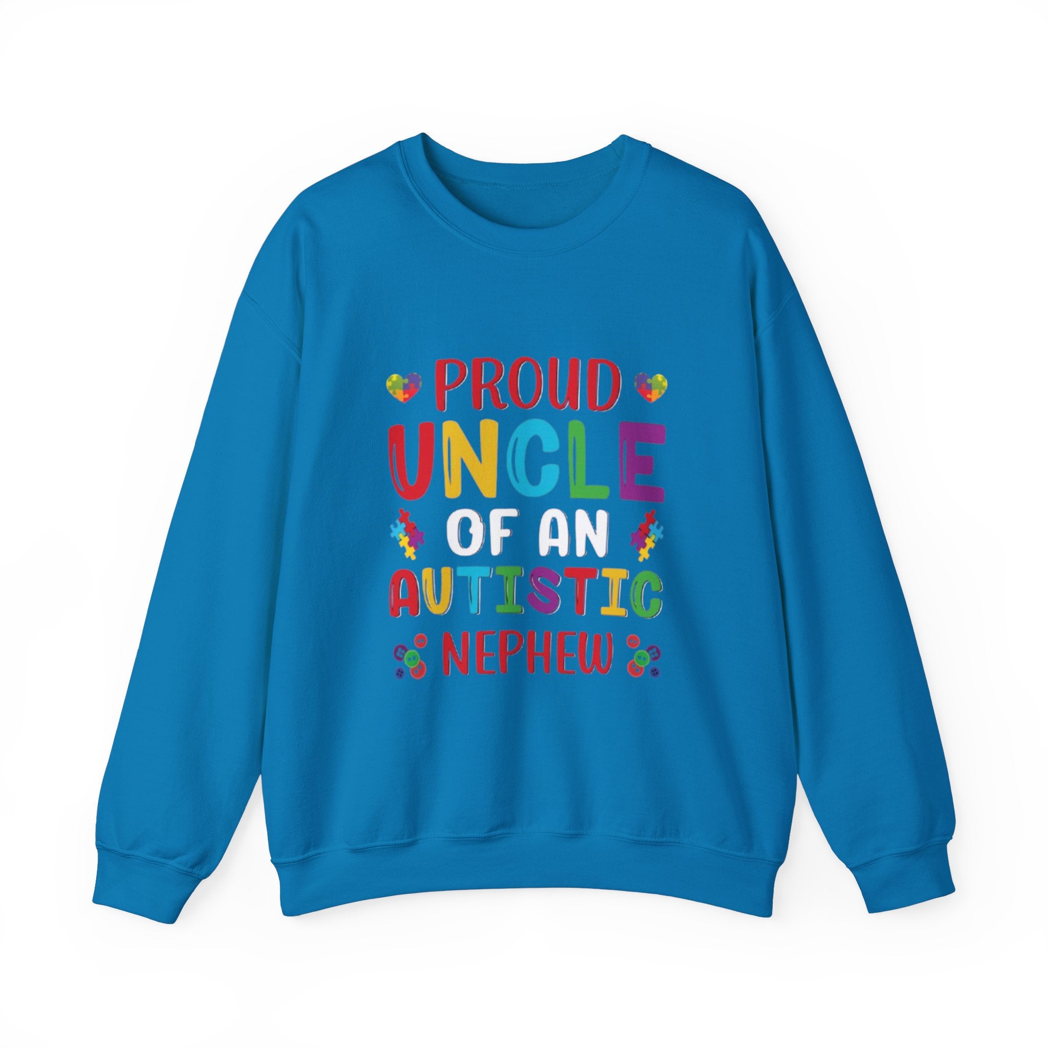 Proud Uncle Of An Autistic Nephew, Autism Awareness Adult Sweatshirt