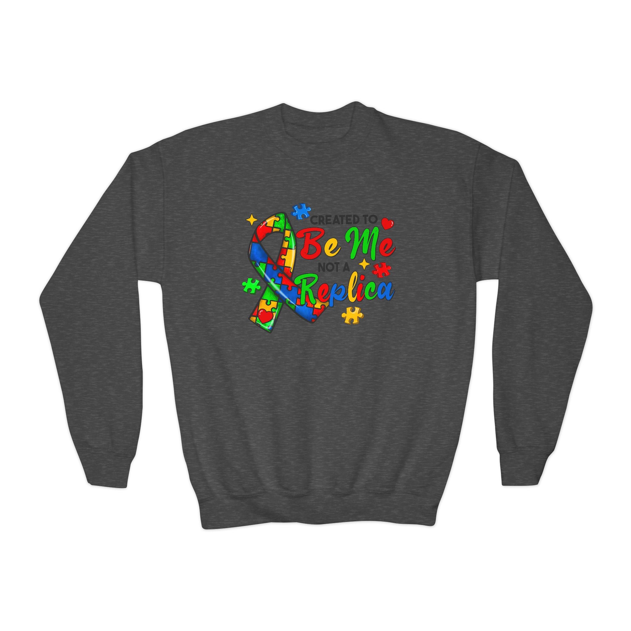 Created to Be Me Not a Replica, Autism Awareness, Unisex Children's Crewneck Sweatshirt
