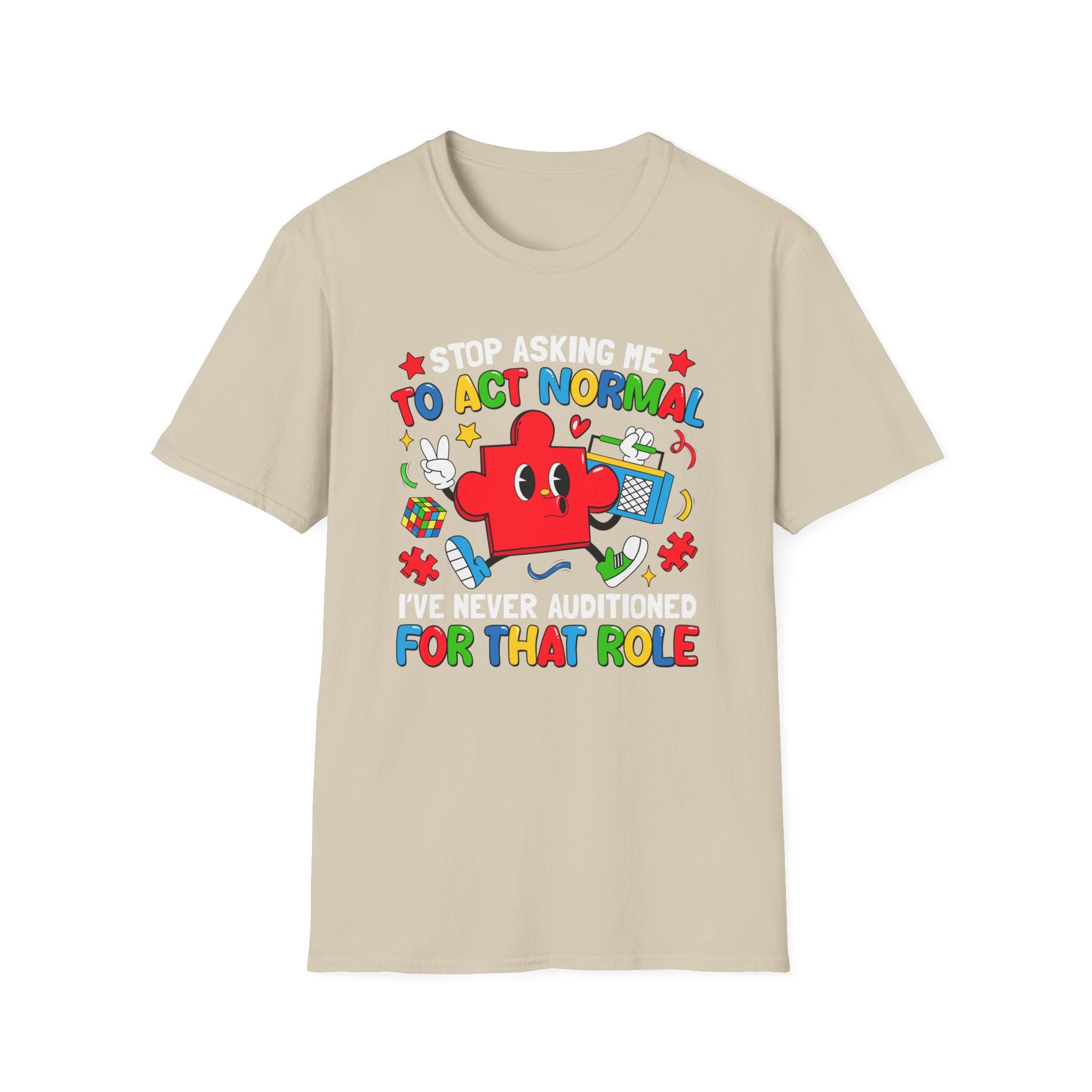 To Act Normal, Adult T-Shirt