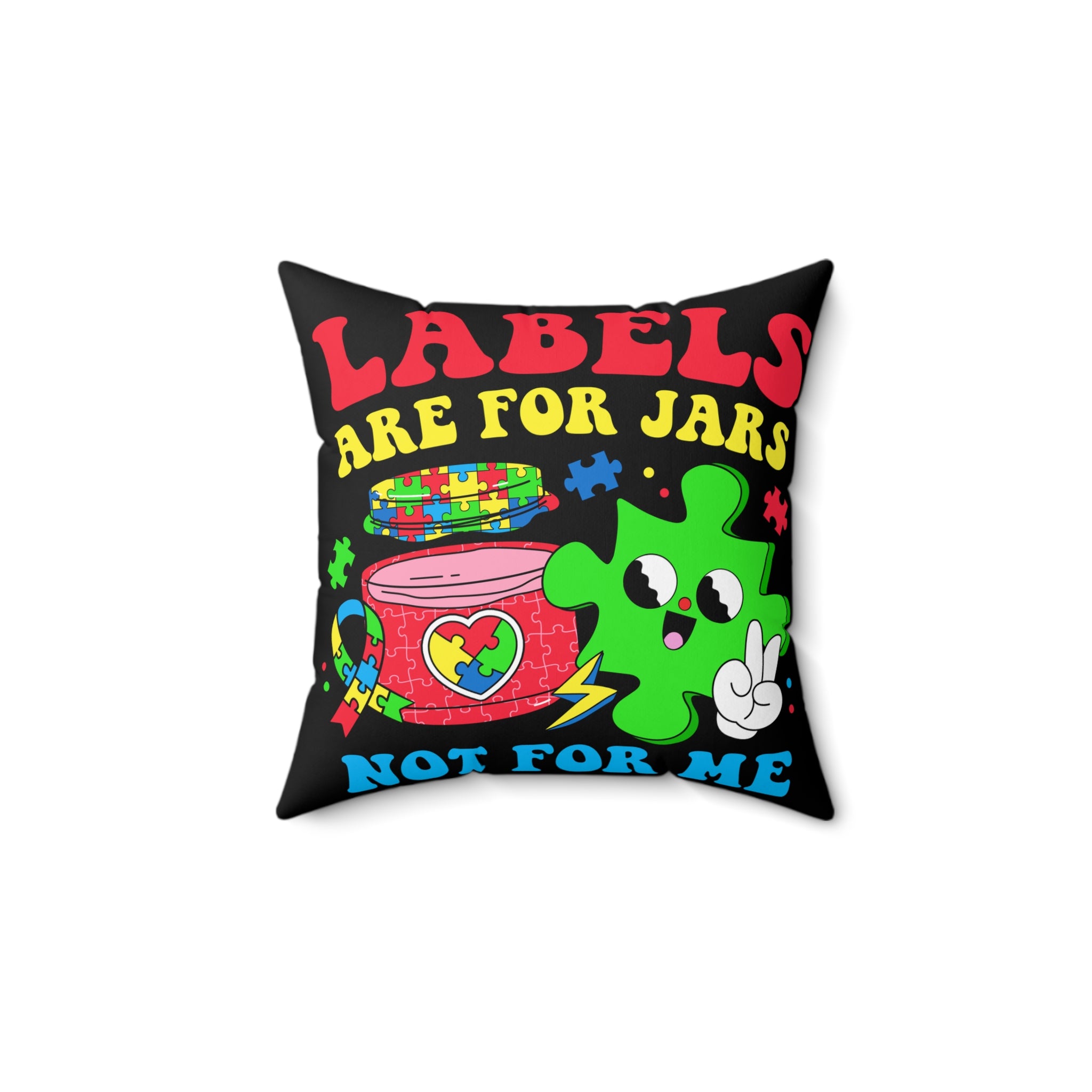 Not For Me Nonverbal Austim Spun Polyester Square Pillow