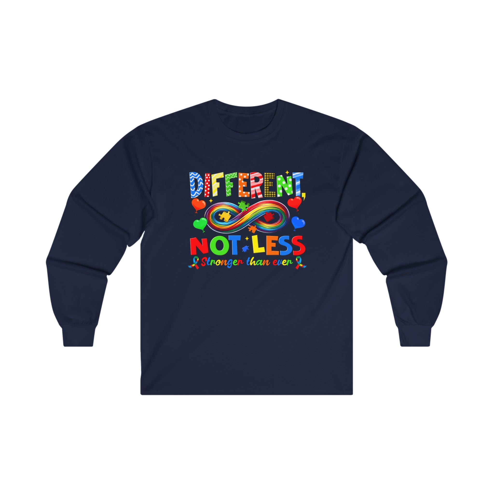 Different Not Less, Autism Awareness Adult Long Sleeve Tee