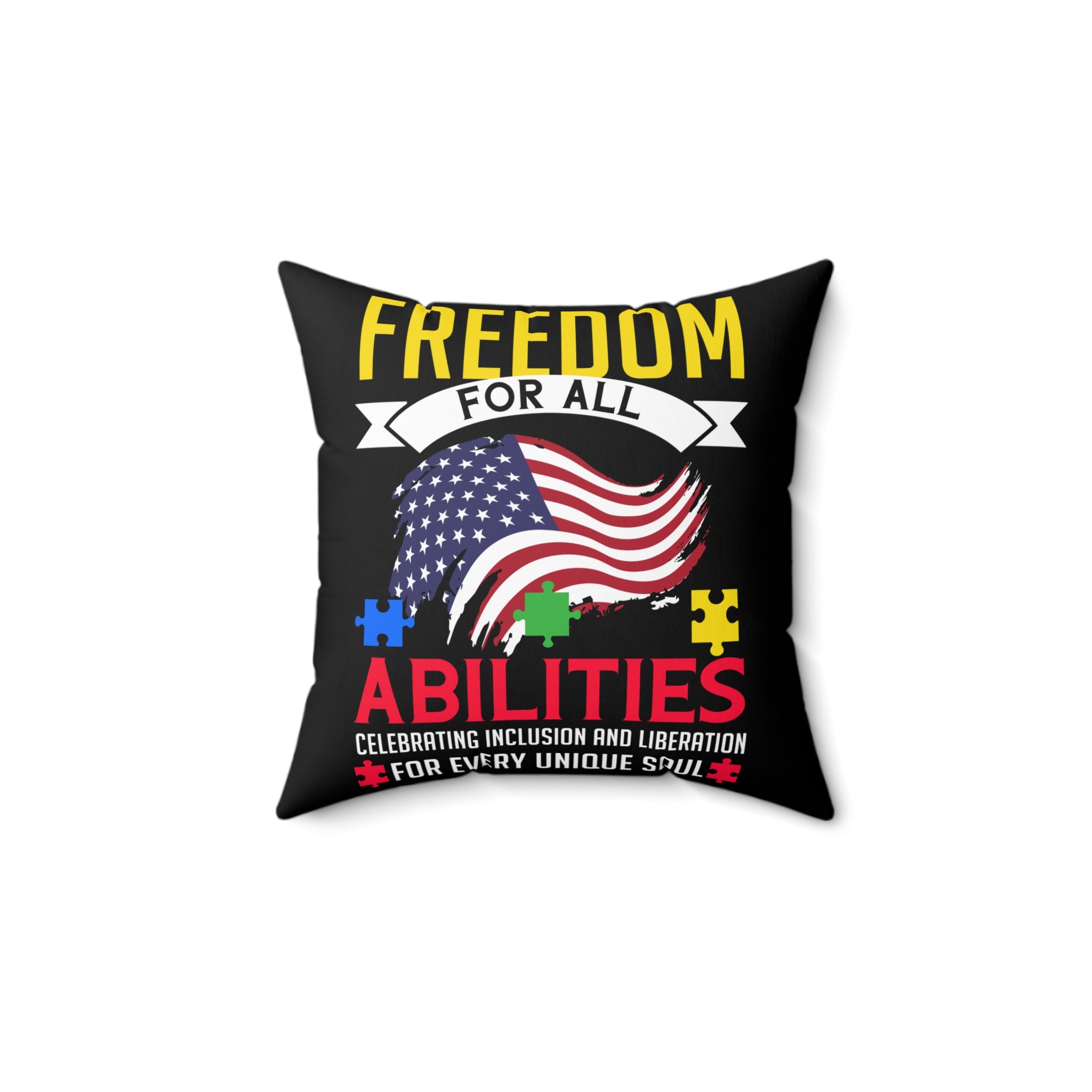 Freedom For All Spun Polyester Square Pillow