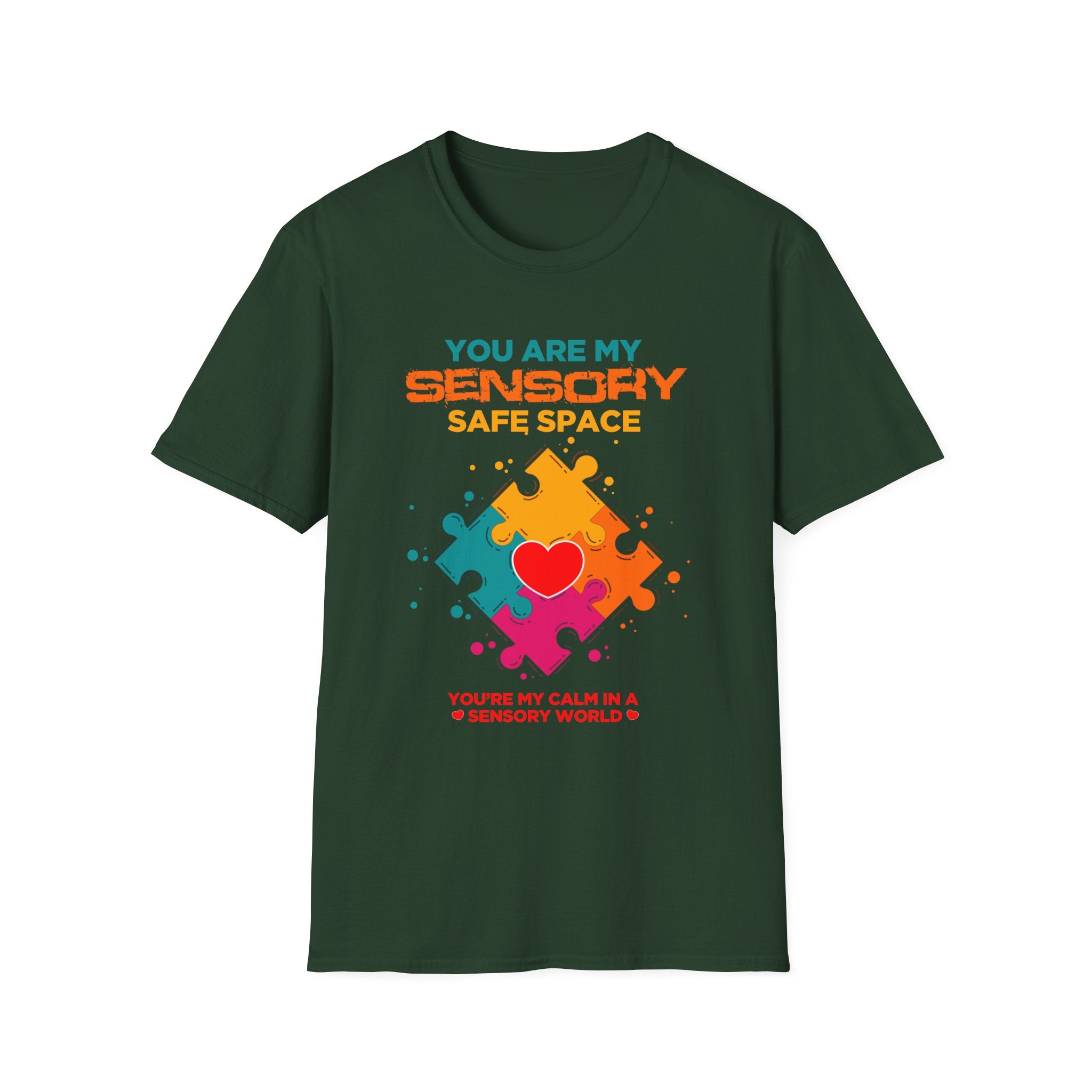 Autism Awareness You Are My Sensory Save Space, Adult T-Shirt