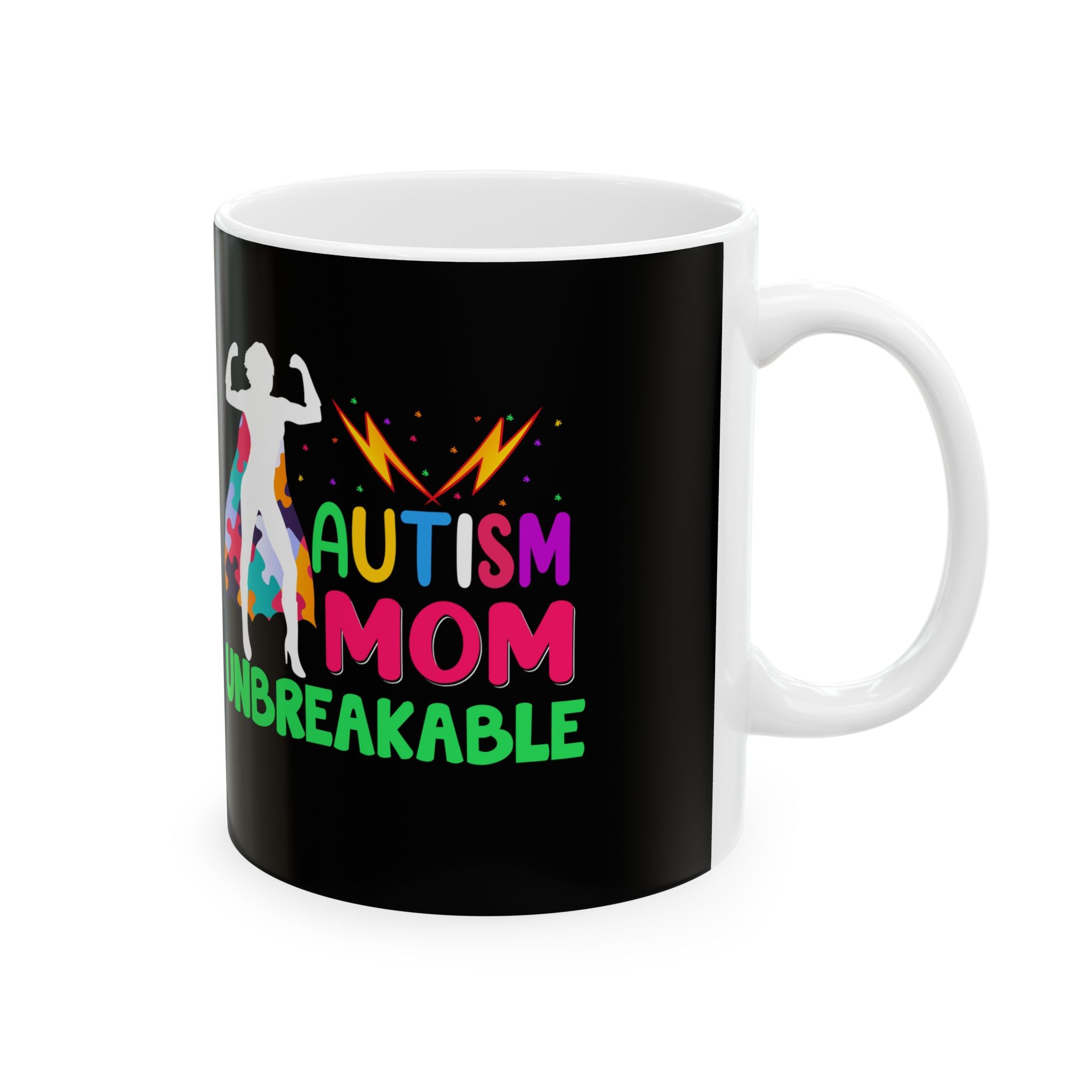 Autism Mom Unbreakable  Fueled By Love Austim Ceramic Mug