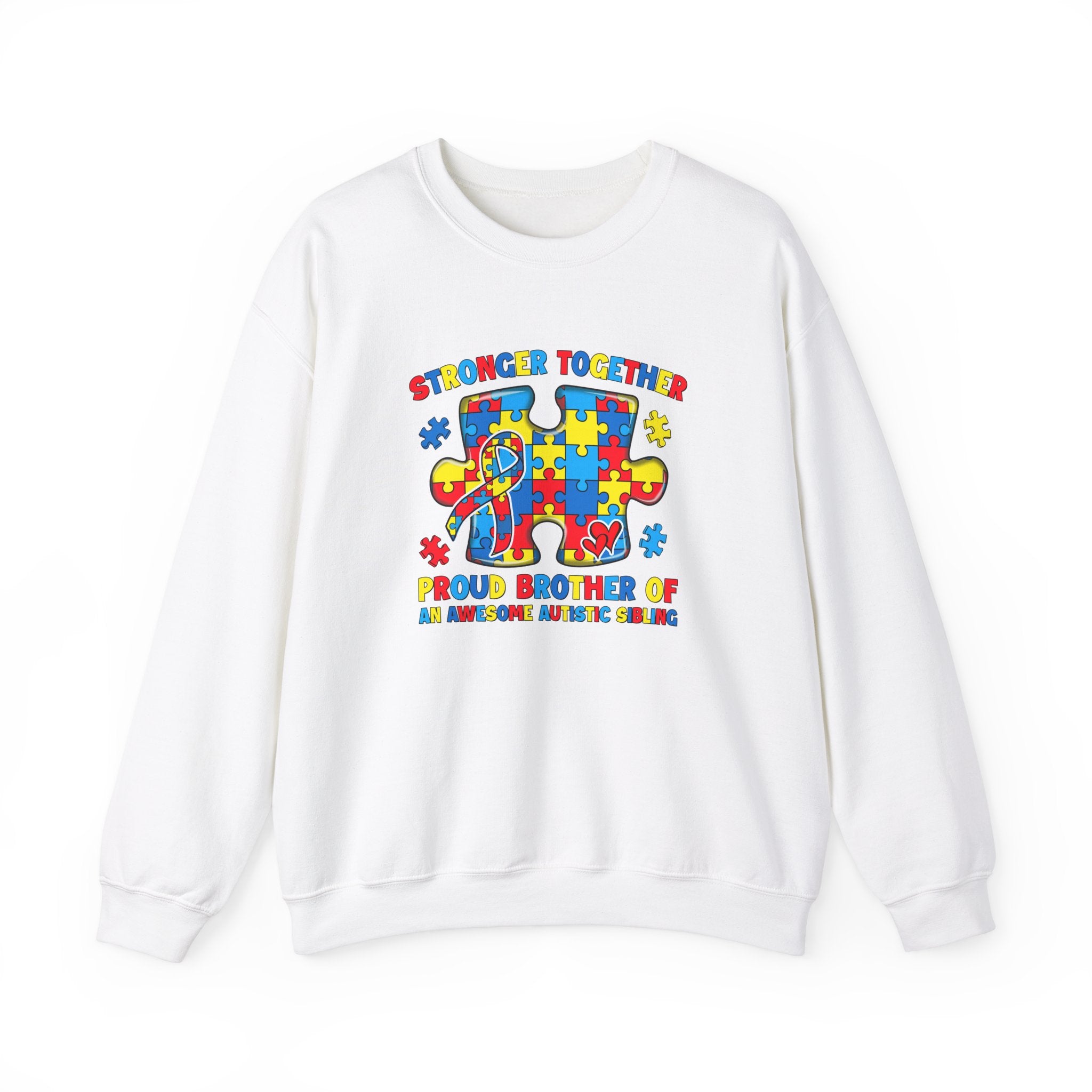 Stronger Together Autism Awareness Adult Sweatshirt | Proud Brother of an Awesome Autistic Sibling