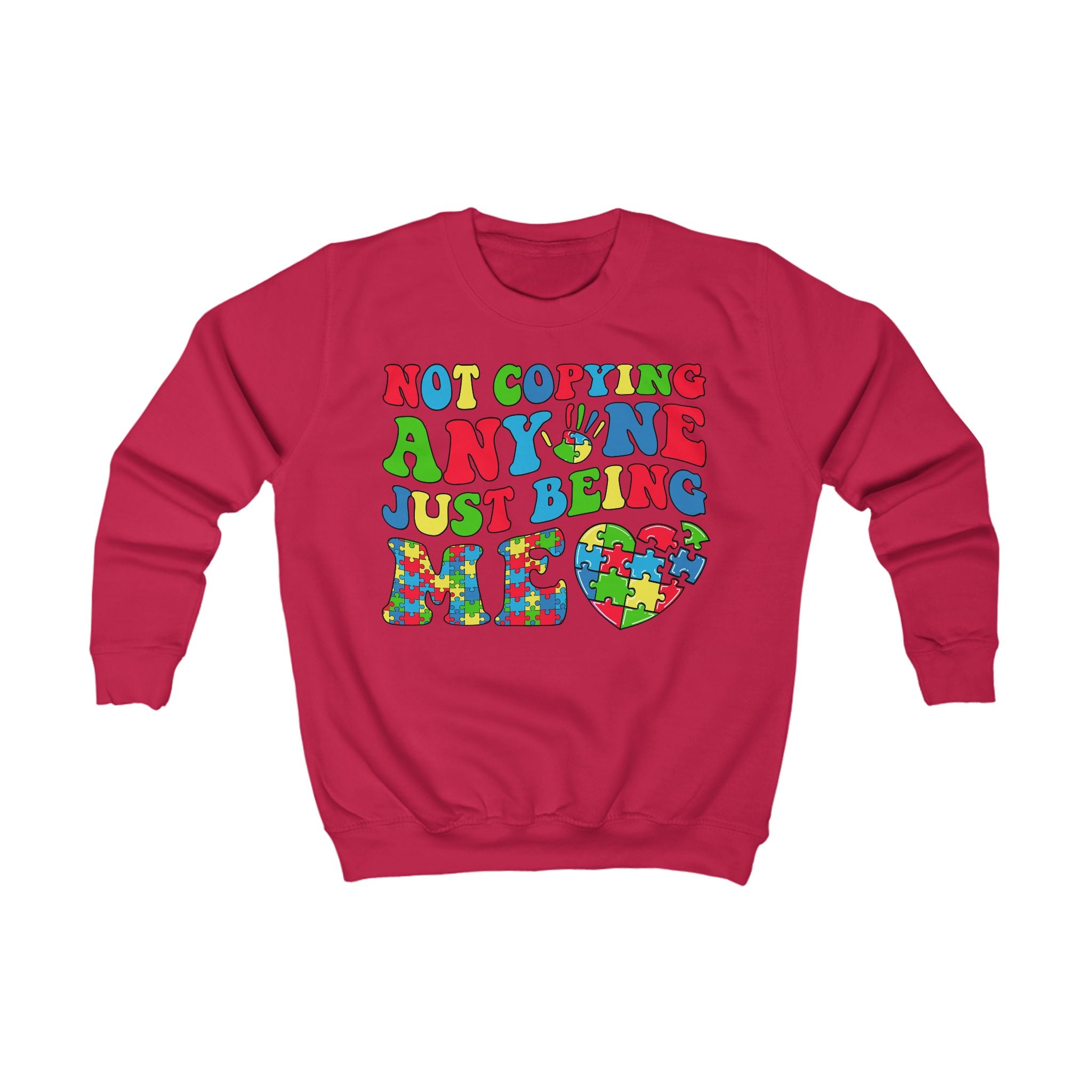 Not Copying Anyone Just Being Me, Autism Awareness, Unisex Children's Sweatshirt