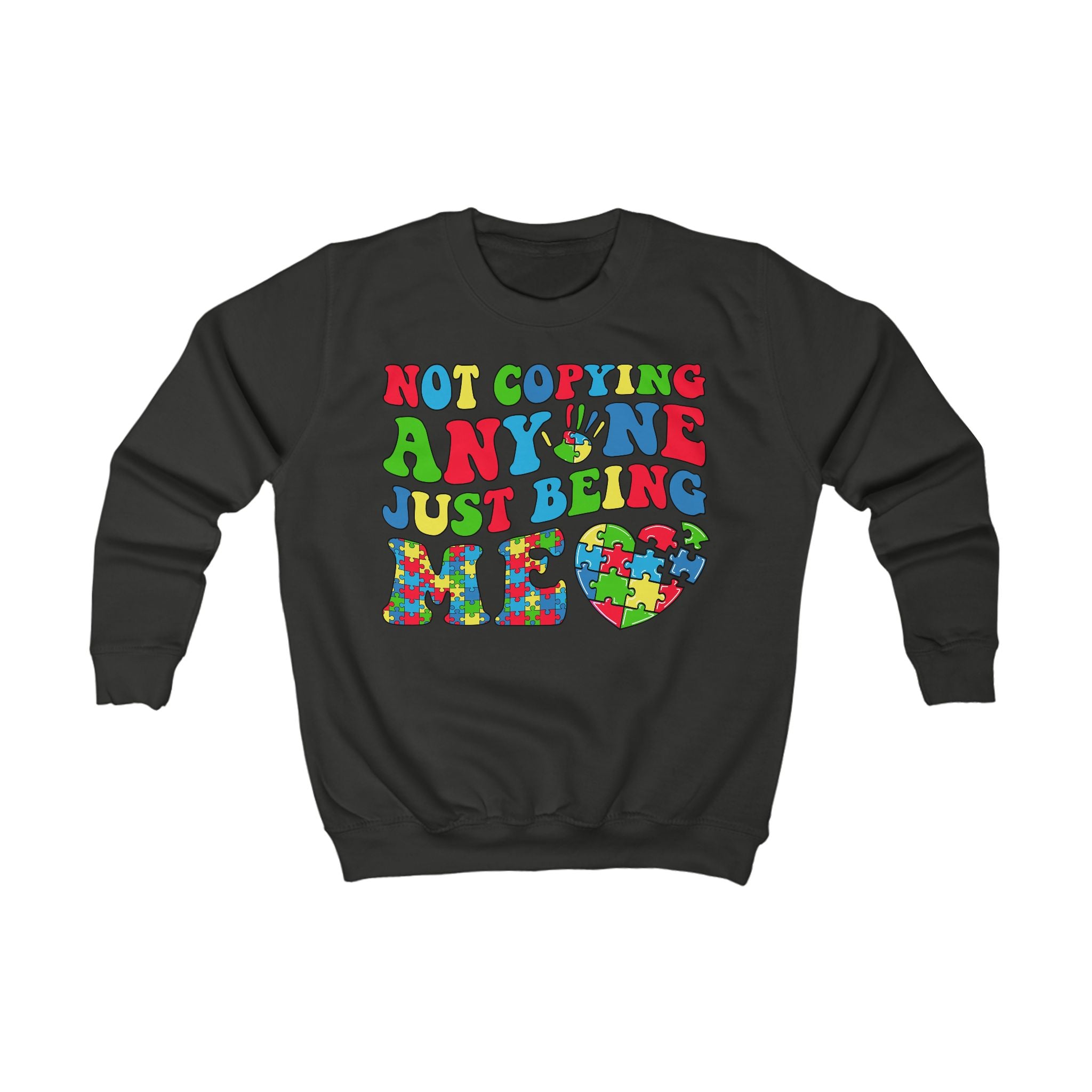 Not Copying Anyone Just Being Me, Autism Awareness, Unisex Children's Sweatshirt