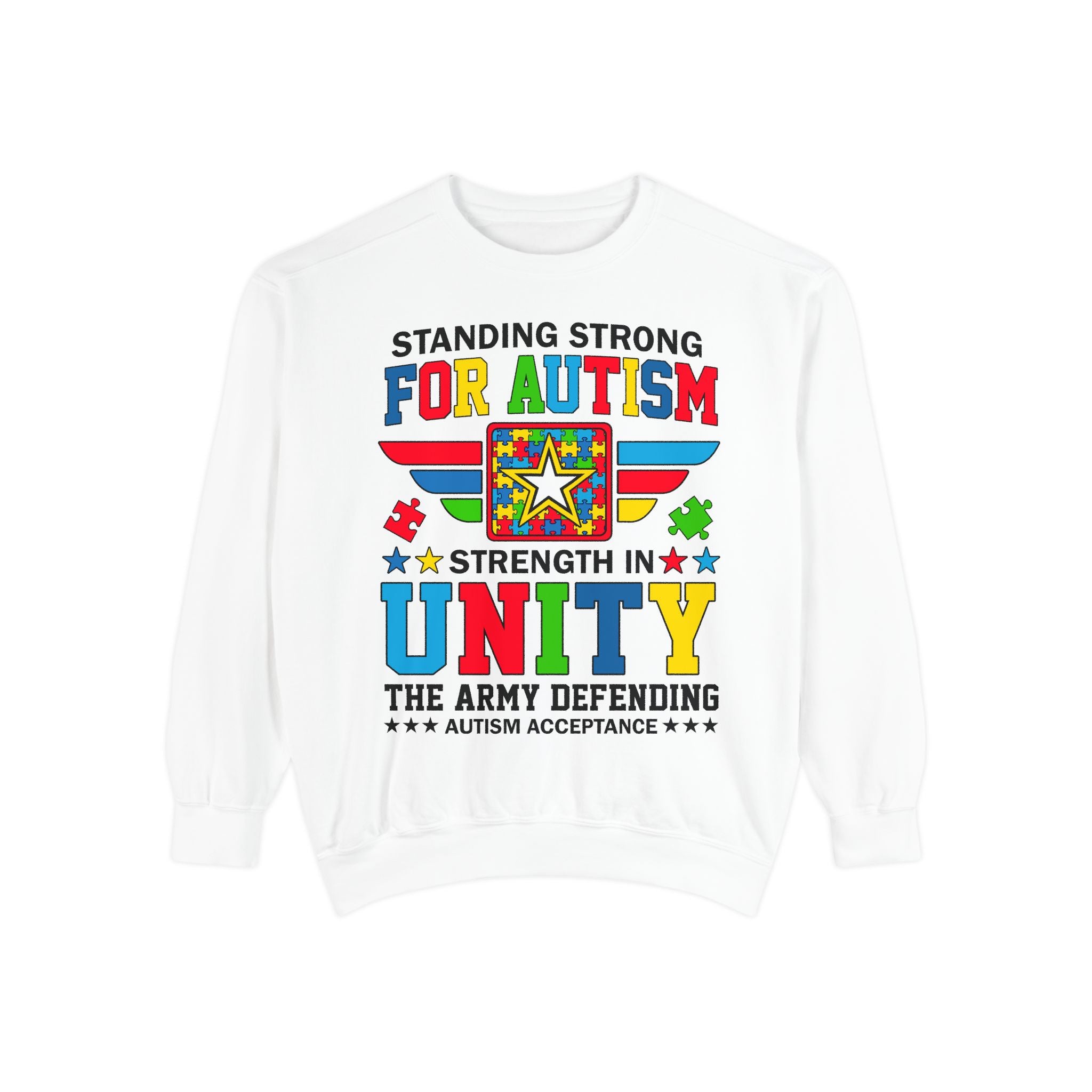 Standing Strong for Autism Adult Sweatshirt, Army Unity Support, Autism Awareness Advocate