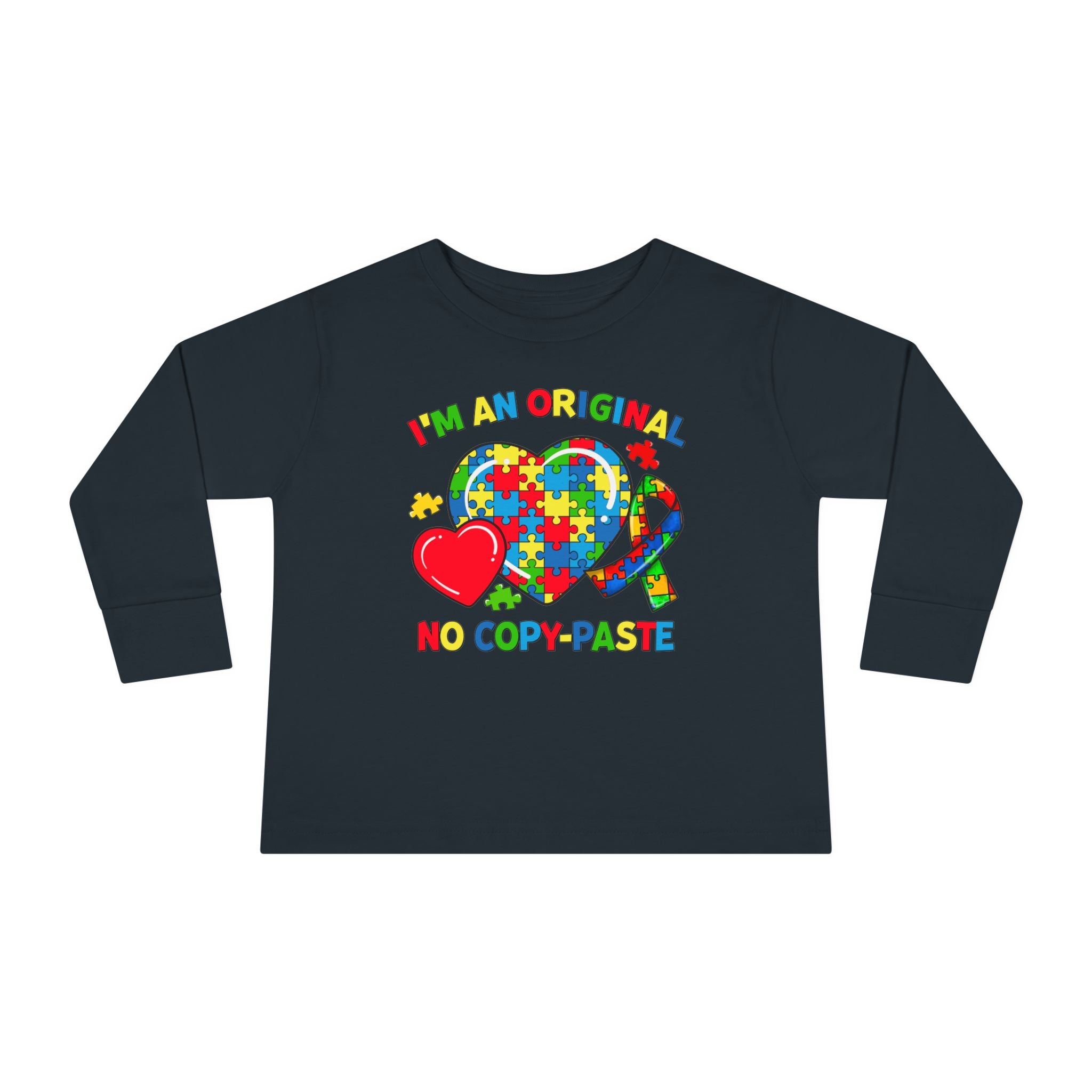 Im an Original No Copy Paste Here, Autism Awareness, Long Sleeve Toddler Shirt