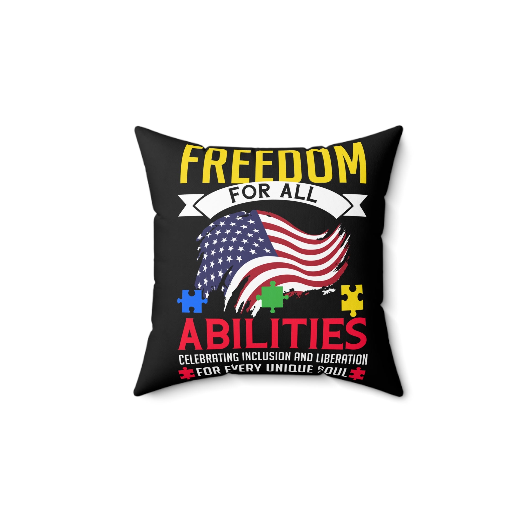 Freedom For All Spun Polyester Square Pillow