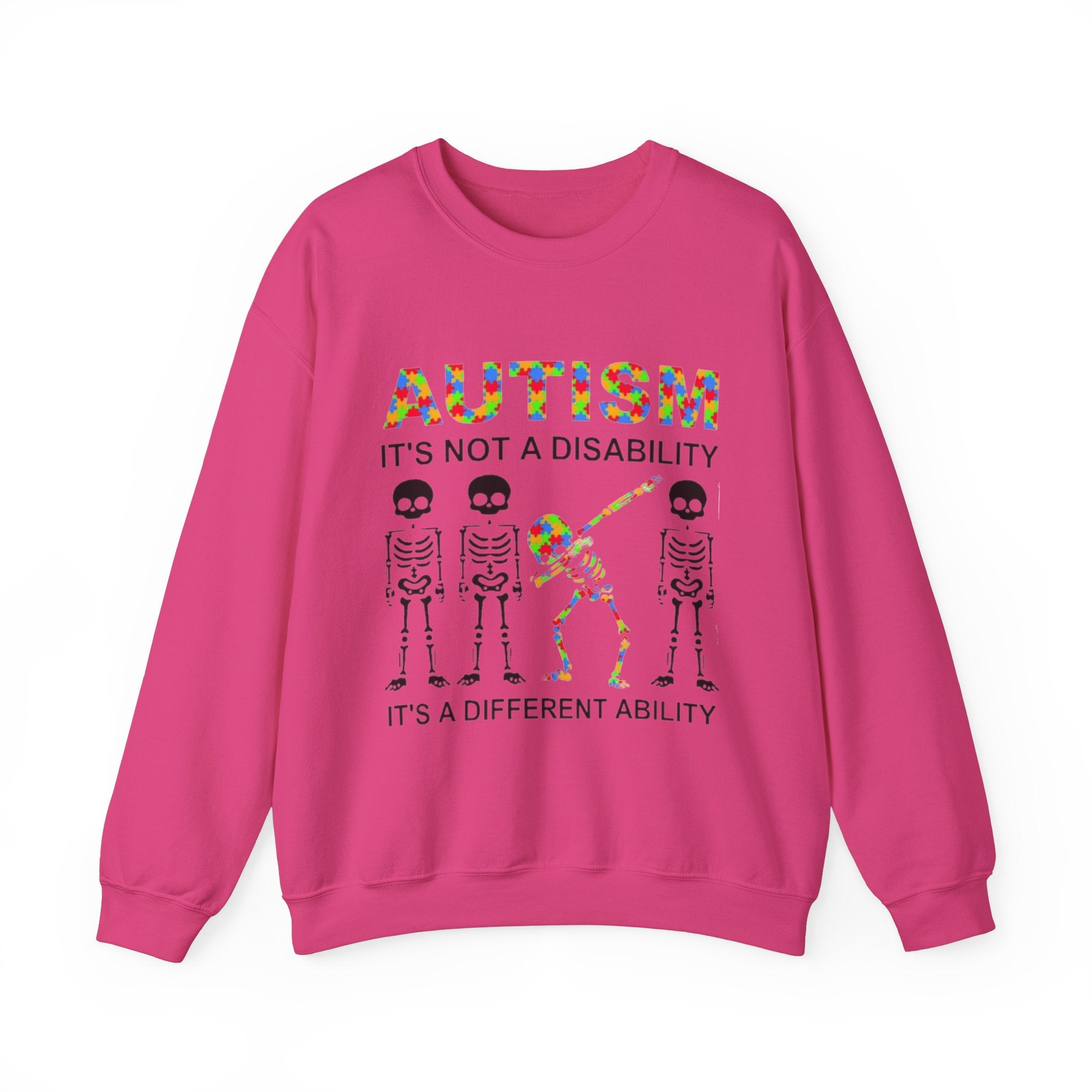 Autism It's Not A Disability, Autism Awareness Adult Sweatshirt