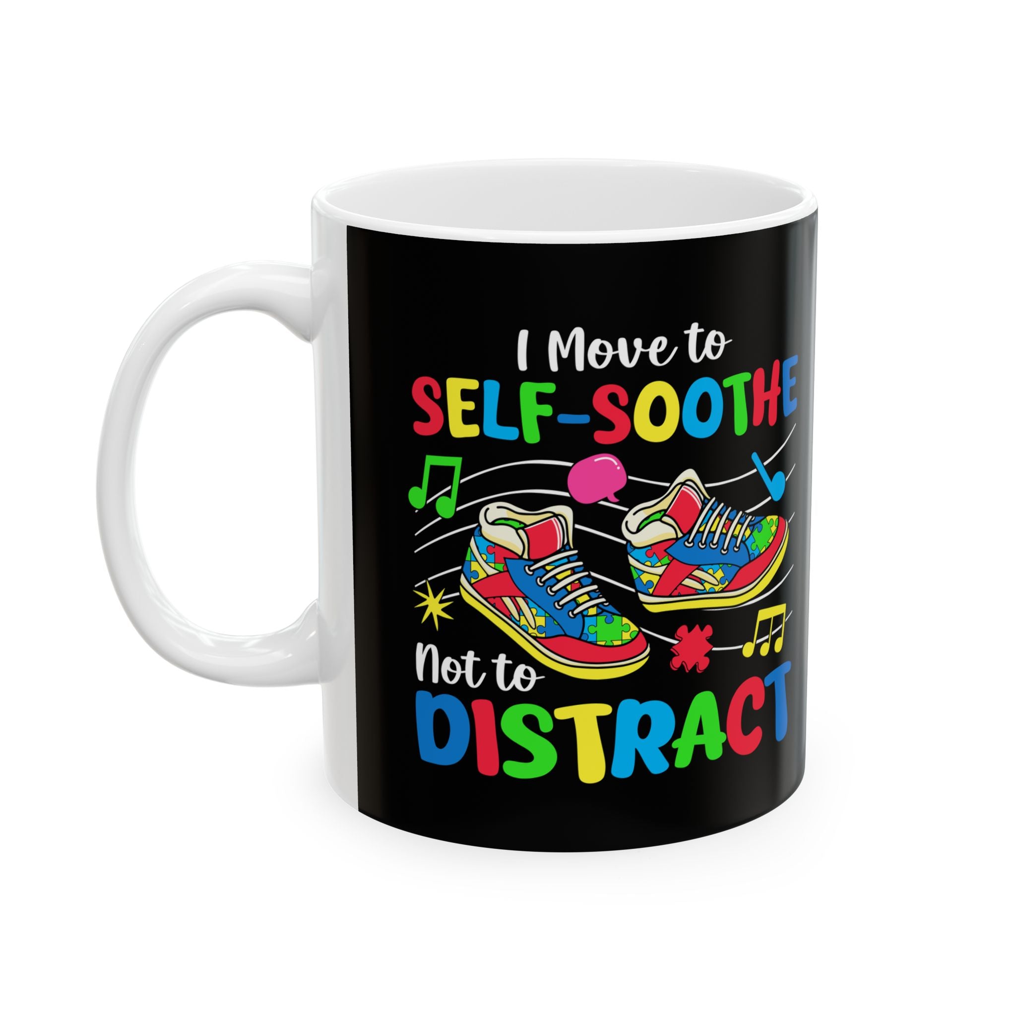 Not To Distract, Ceramic Mug