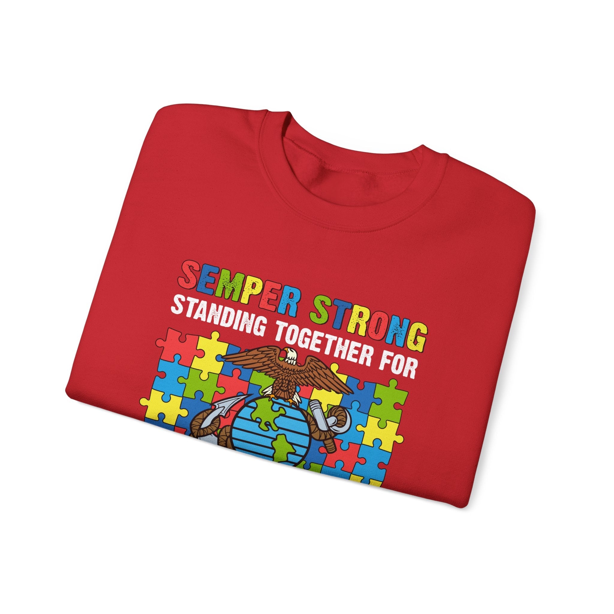 "Semper Strong Autism Awareness Sweatshirt