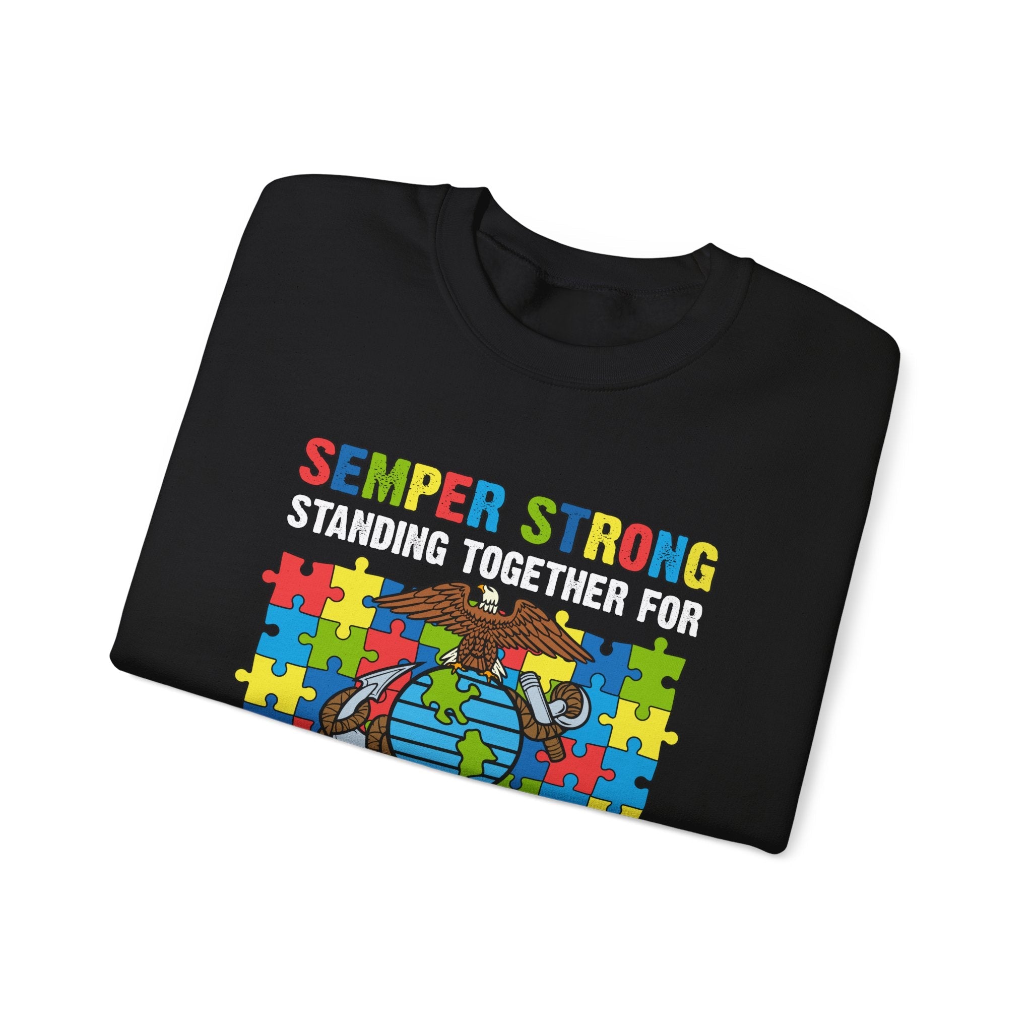 "Semper Strong Autism Awareness Sweatshirt