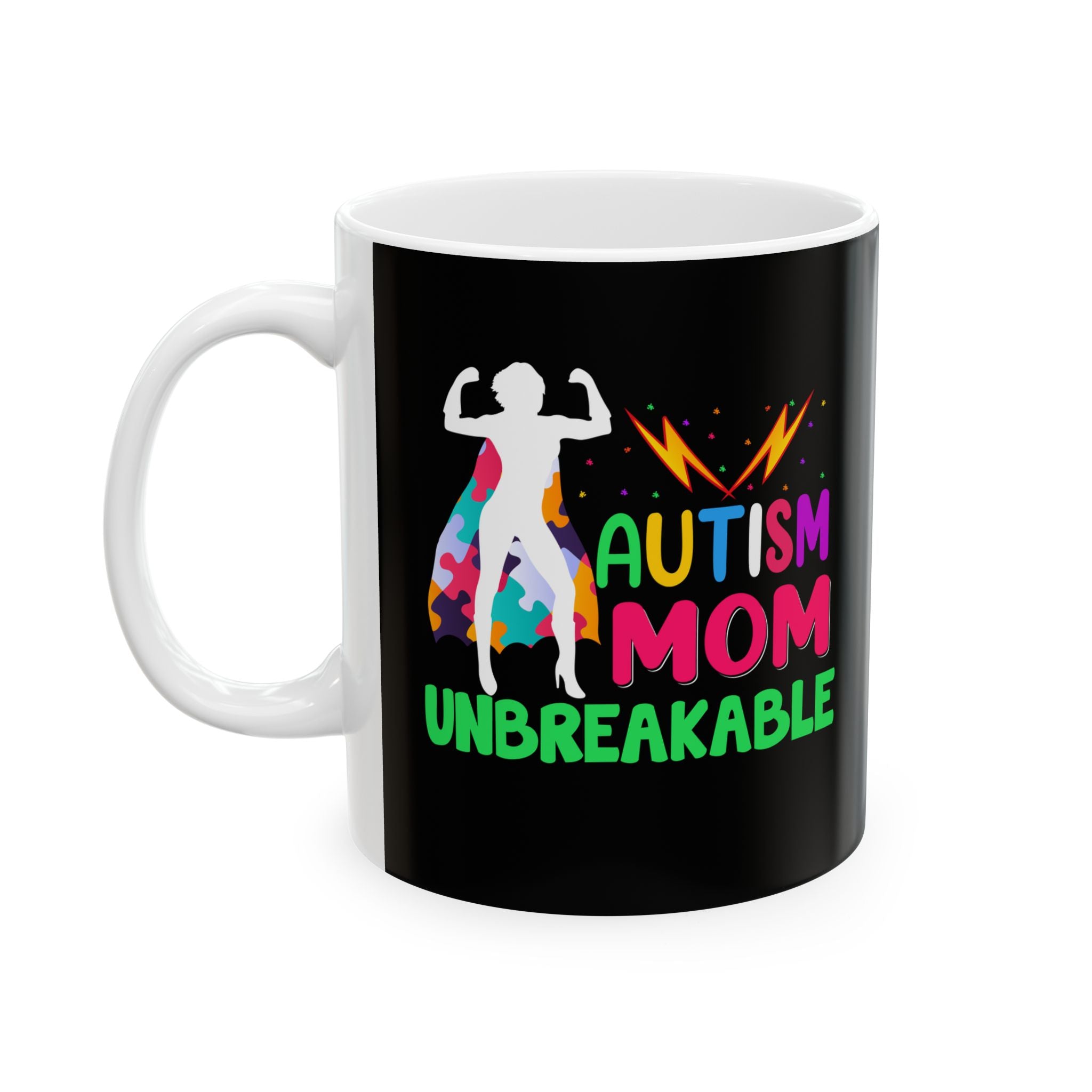 Autism Mom Unbreakable  Fueled By Love Austim Ceramic Mug