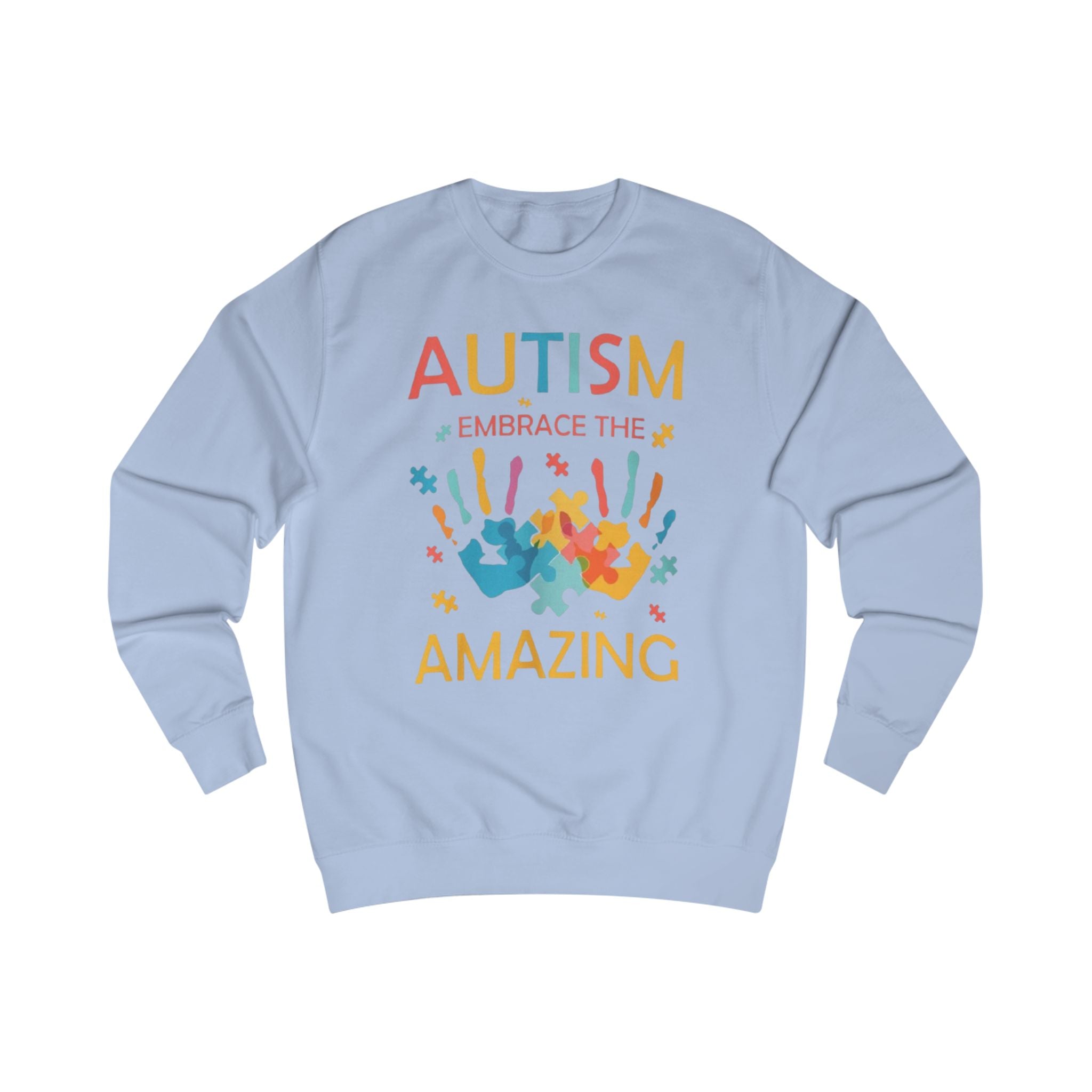 Autism: Embrace the Amazing, Unisex Adult Sweatshirt