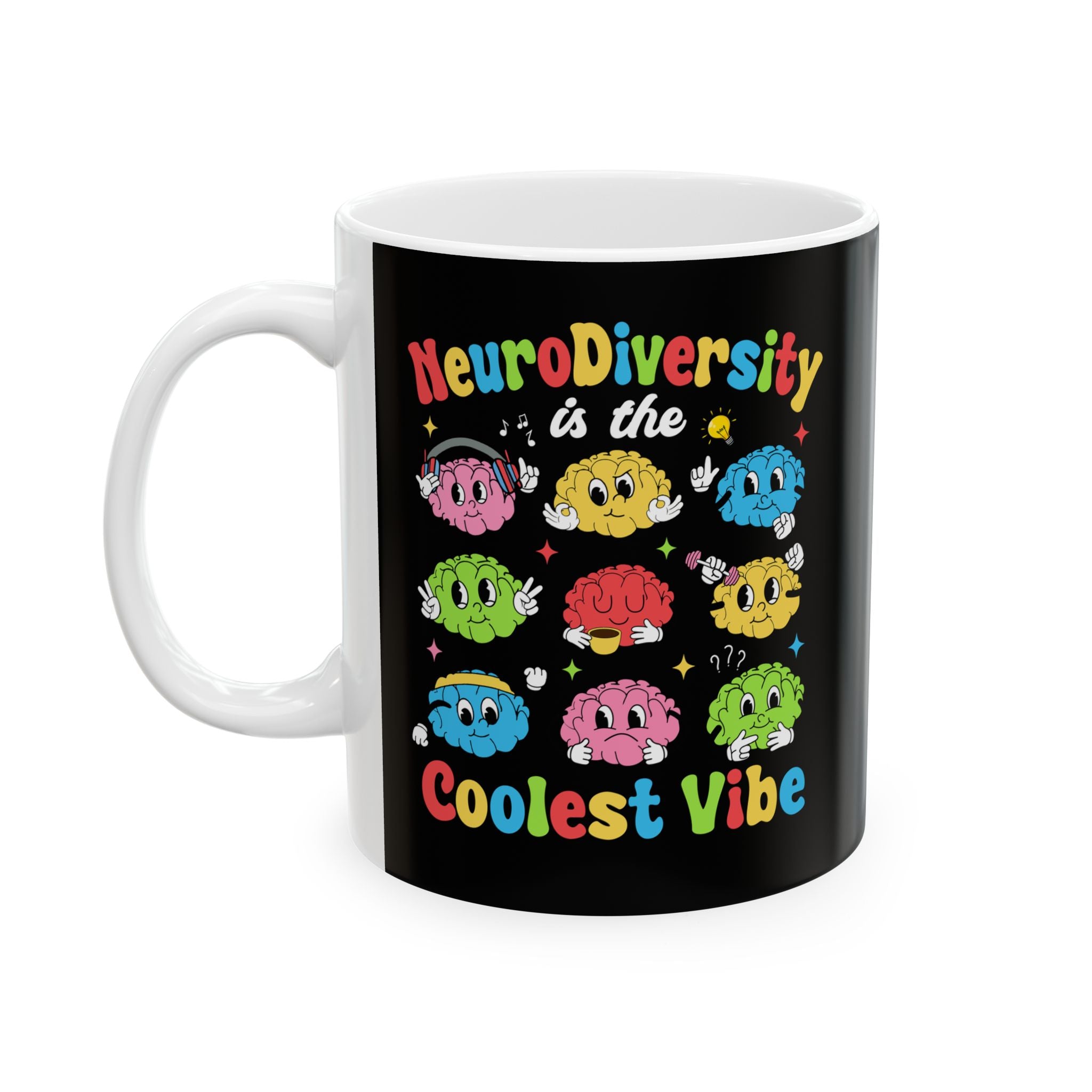 Neurodiversity Coolest Vibe Fueled By Love Austim Ceramic Mug