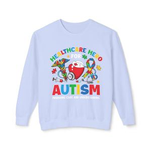 "Healthcare Hero Autism Awareness Sweatshirt – 'Healthcare