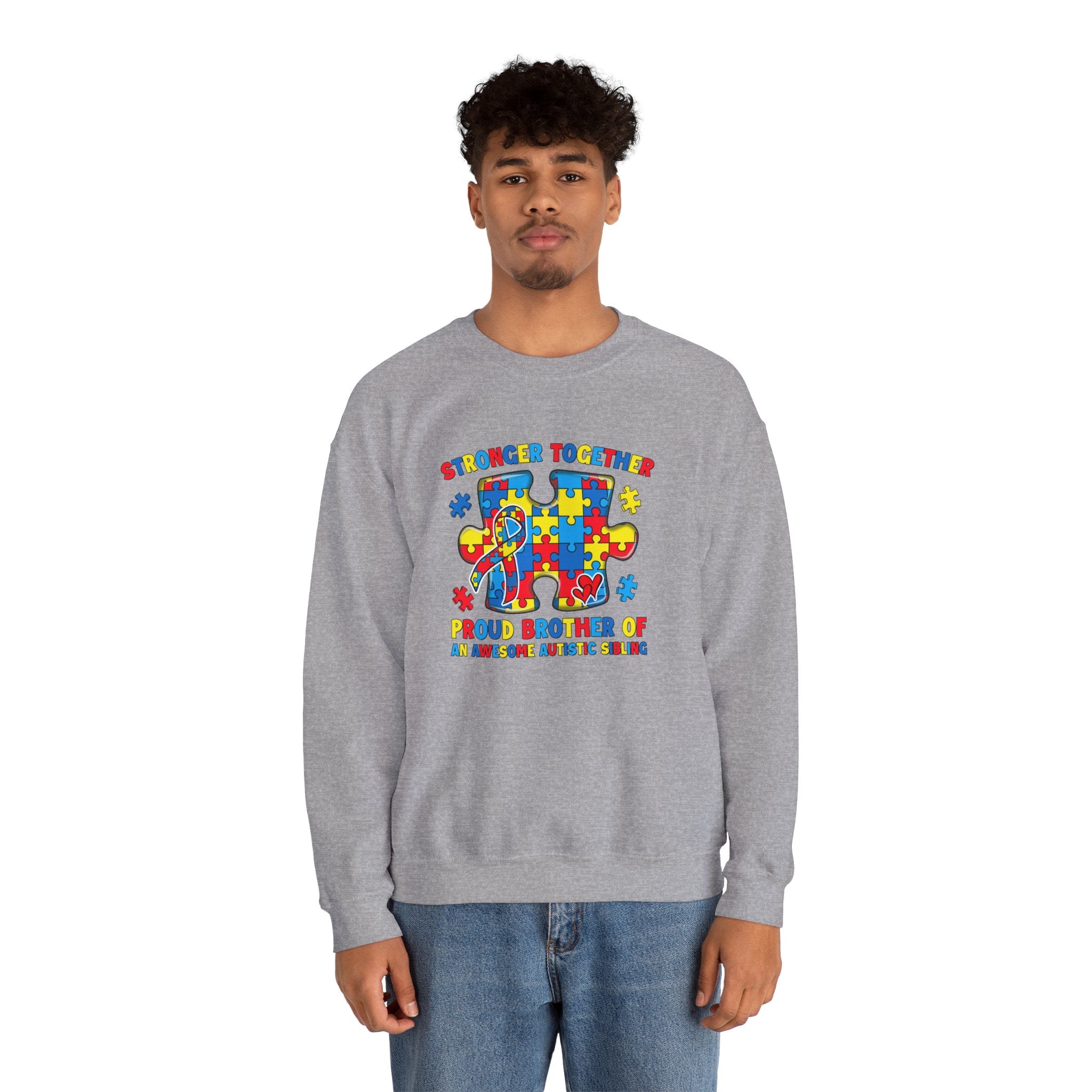 Stronger Together Autism Awareness Adult Sweatshirt | Proud Brother of an Awesome Autistic Sibling